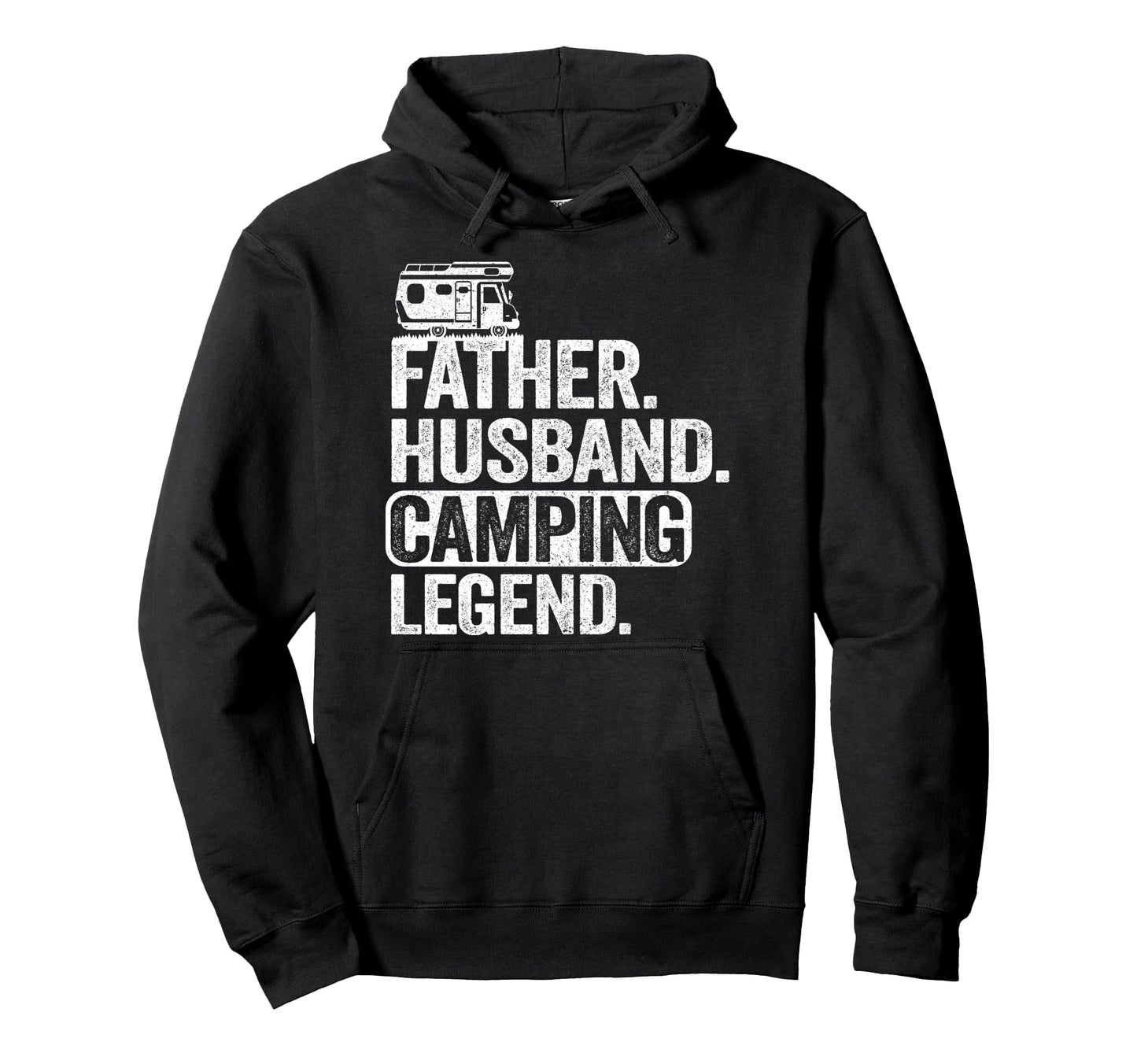 Father Husband Camping Legend Oudoor Hoodie - Fun Novelty Design Men Women - T-Shirt, Sweatshirt, Hoodie