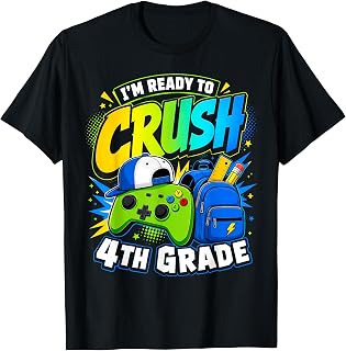 Im Ready to Crush Fourth Grade Back to School 4th Grade Boys T-Shirt Unisex T-shirt, Sweatshirt, Hoodie, Long Sleeve Tee - T-Shirt, Sweatshirt, Hoodie