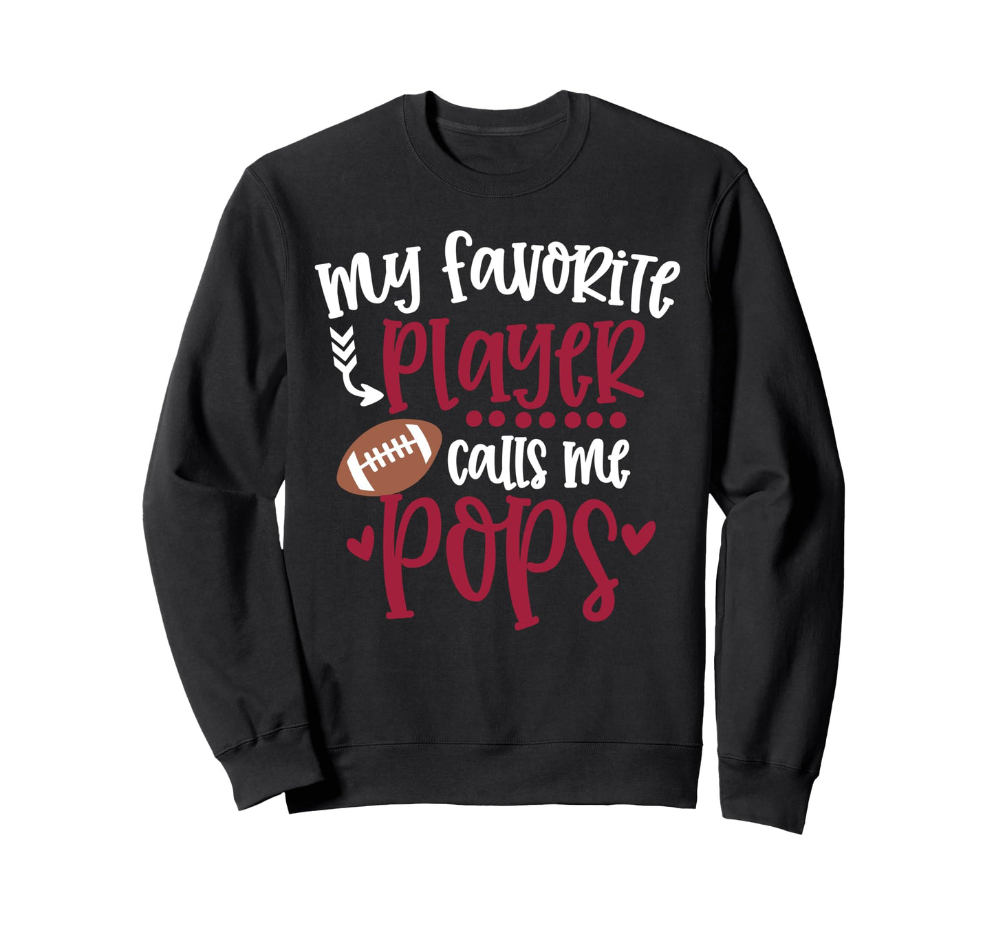 My Favorite Football Player Calls Me Sweatshirt - Custom Art Print Unisex - T-Shirt, Sweatshirt, Hoodie