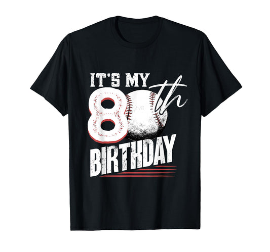 80 Years Old Baseball 80Th Birthday T-Shirt - Aesthetic Graphic Unisex - T-Shirt, Sweatshirt, Hoodie