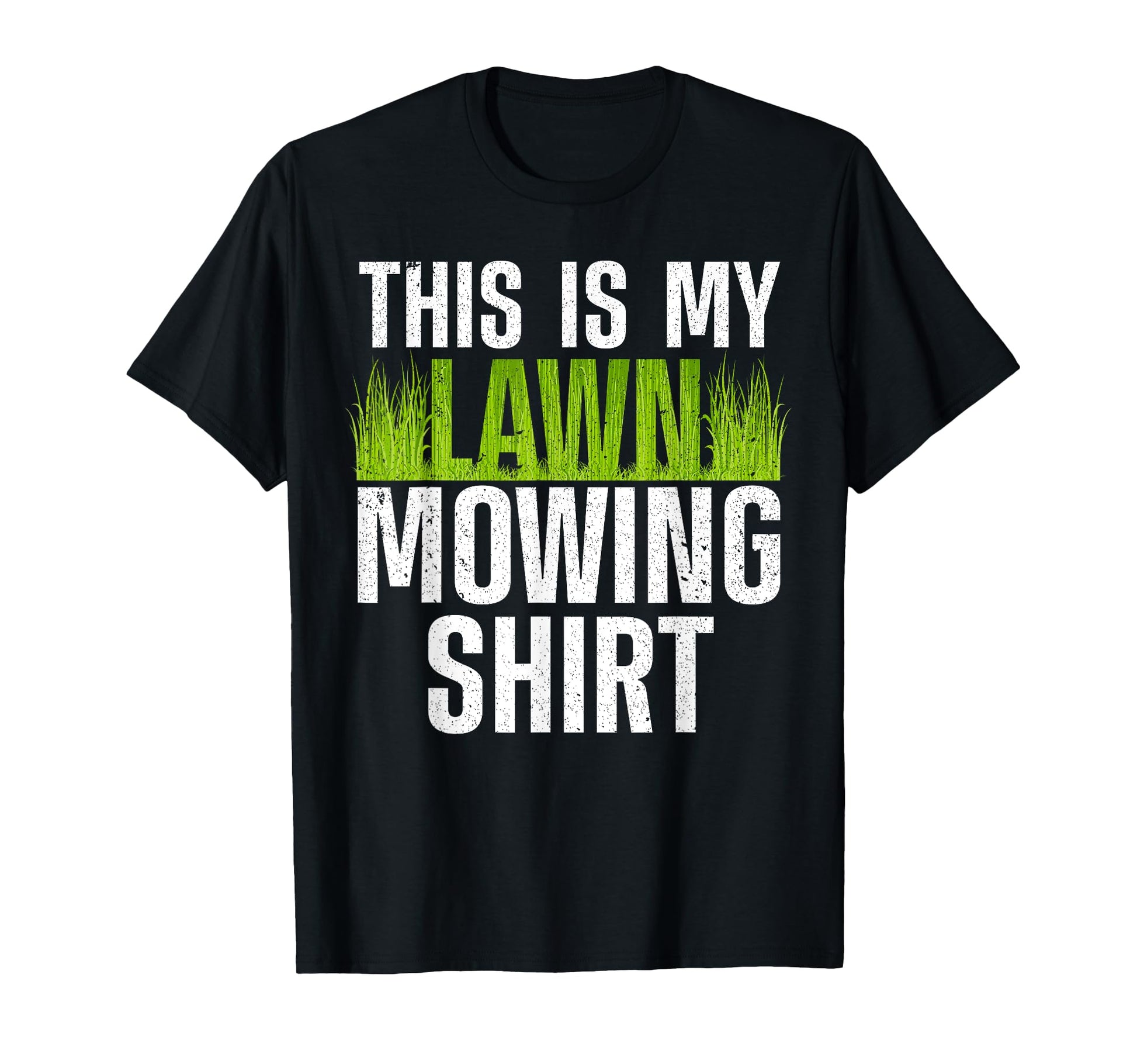 Lawn Mowing Groundskeeper Care T-Shirt - Custom Art Print Men Women - T-Shirt, Sweatshirt, Hoodie