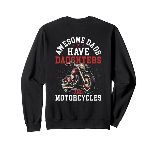 Awesome Dads Have Daughters And Sweatshirt - Aesthetic Graphic for Adults - T-Shirt, Sweatshirt, Hoodie