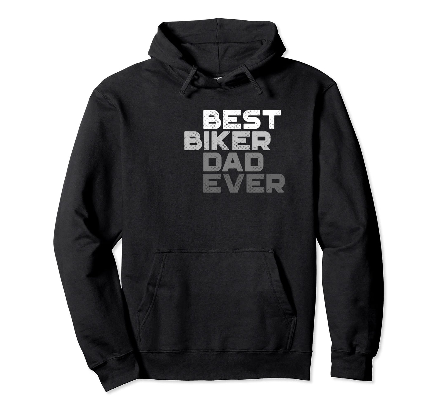 Best Biker Dad Ever Motorcycle Hoodie - Graphic Print for Adults - T-Shirt, Sweatshirt, Hoodie
