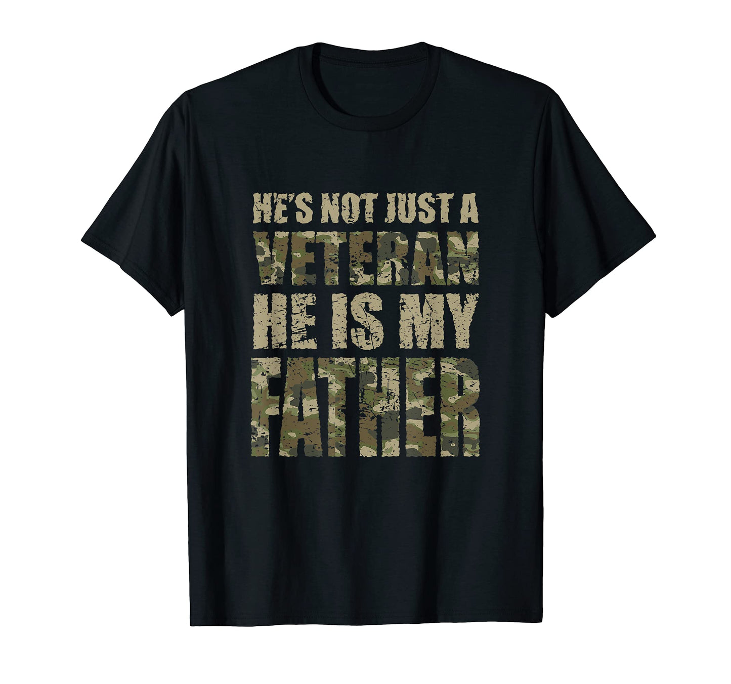 Hes Not Just Veteran Hes My Dad T-Shirt - Minimalist Print for Adults - T-Shirt, Sweatshirt, Hoodie