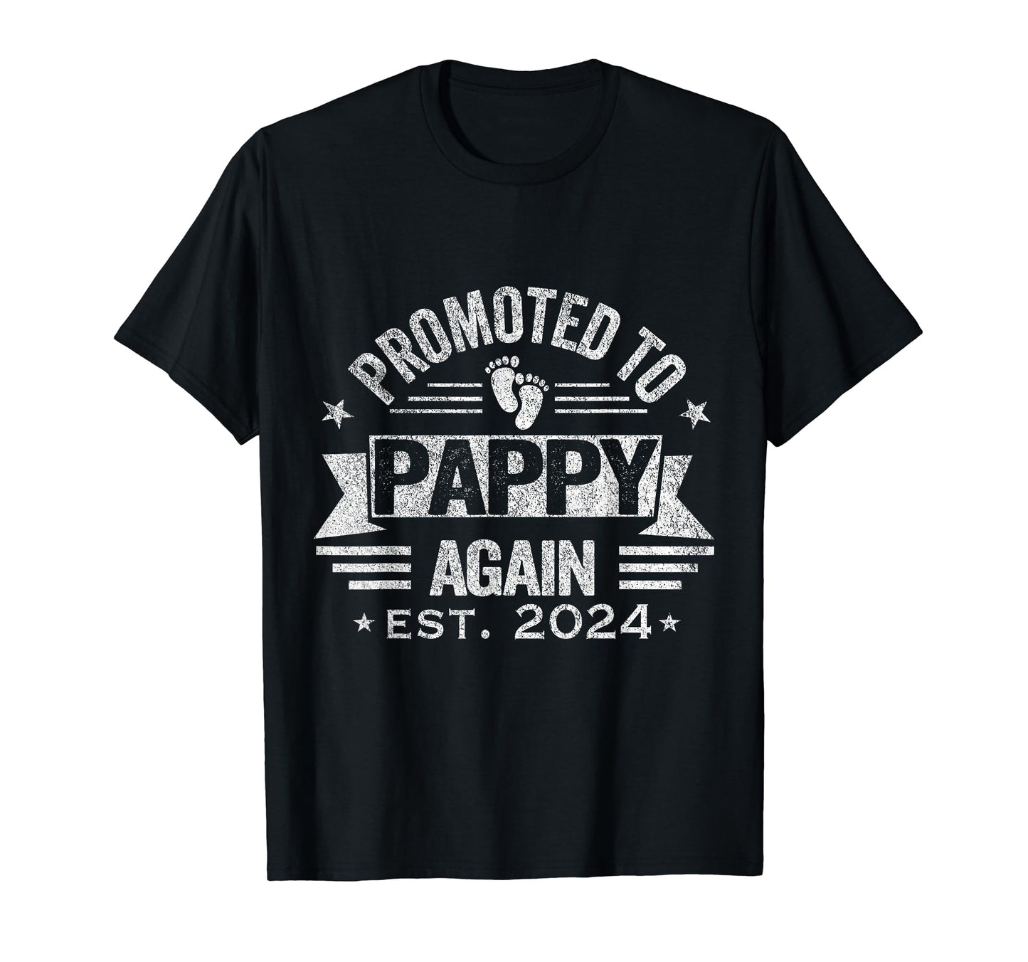 Promoted To Pappy Again 2024 Grandpa T-Shirt - Trendy Graphic for Adults - T-Shirt, Sweatshirt, Hoodie