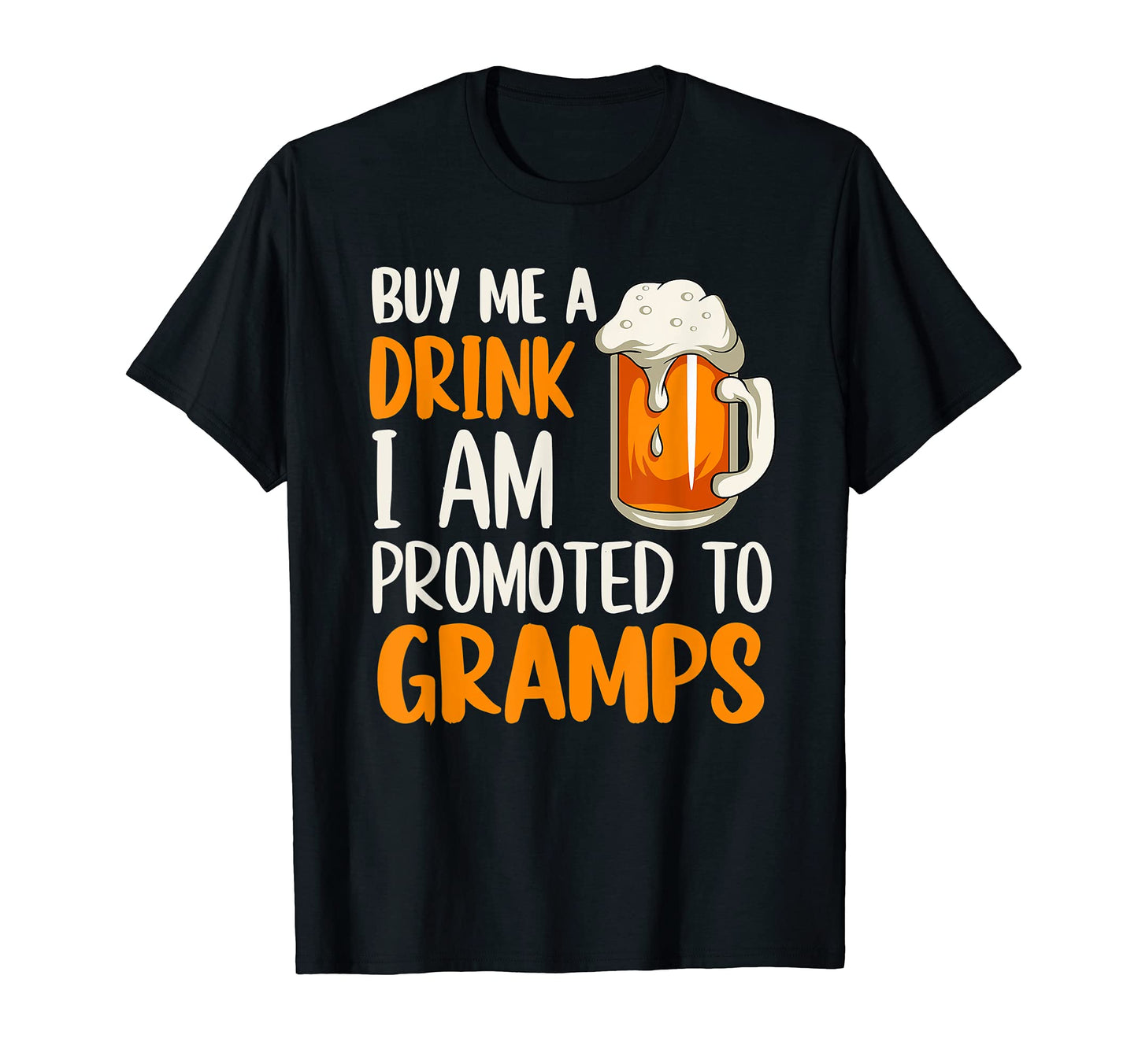 Soon To Be Gramps Beer Lover T-Shirt - Aesthetic Graphic for Adults - T-Shirt, Sweatshirt, Hoodie