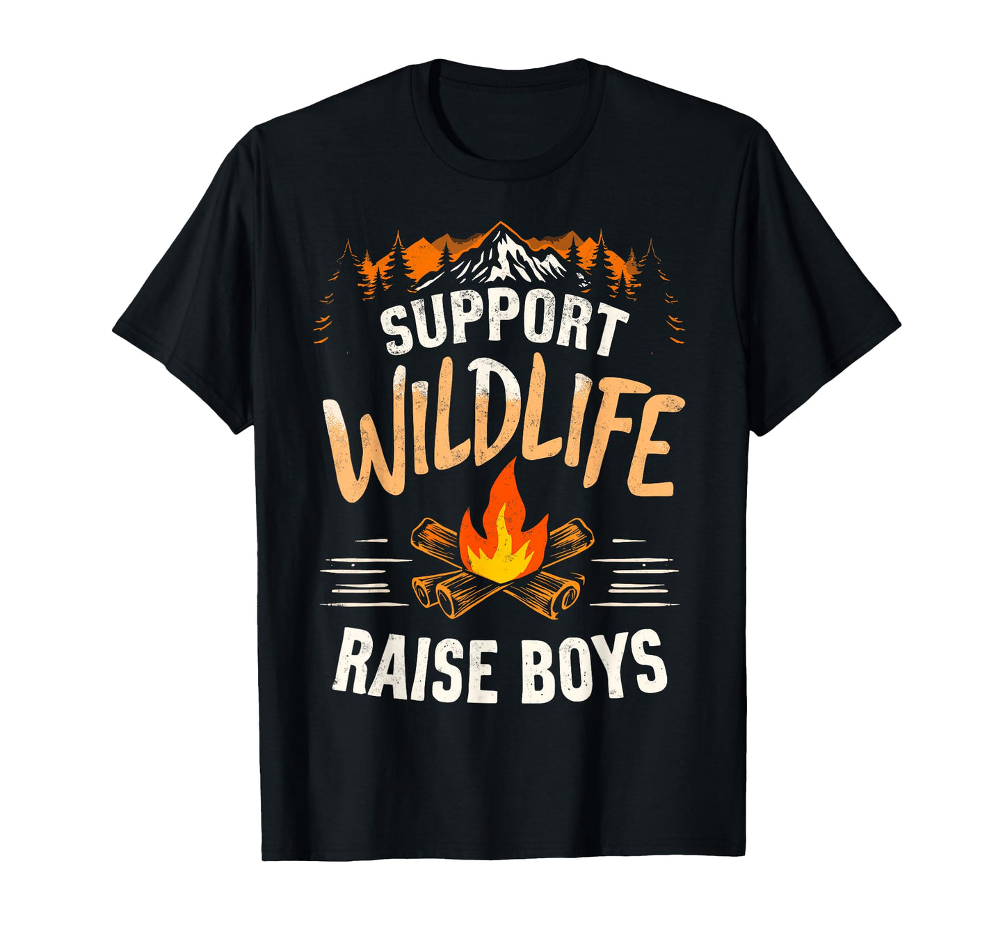 Support Wildlife Raise Camping Mom T-Shirt - Streetwear Style Men Women - T-Shirt, Sweatshirt, Hoodie