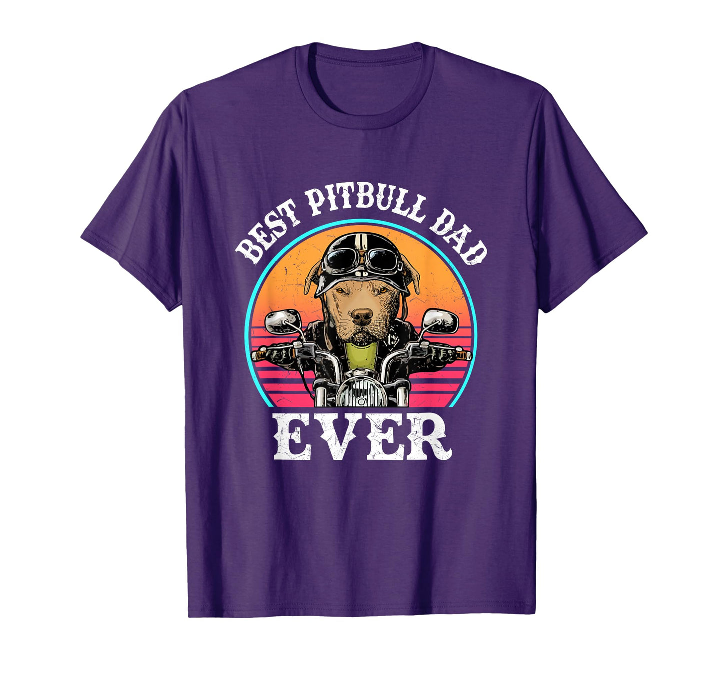 Mens Best Pitbull Dad Ever Funny T-Shirt - Streetwear Style for Adults - T-Shirt, Sweatshirt, Hoodie