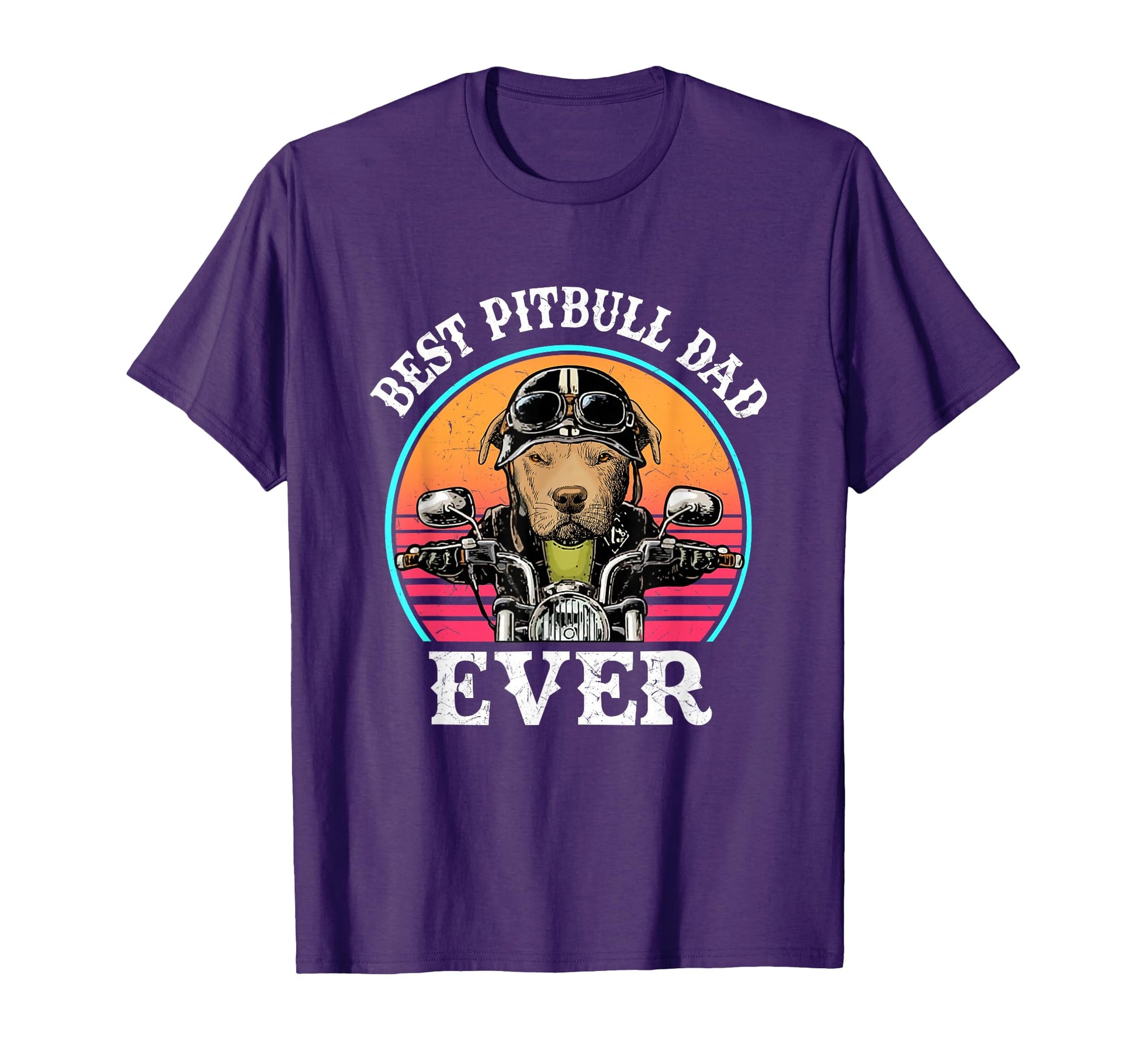 Mens Best Pitbull Dad Ever Funny T-Shirt - Streetwear Style for Adults - T-Shirt, Sweatshirt, Hoodie