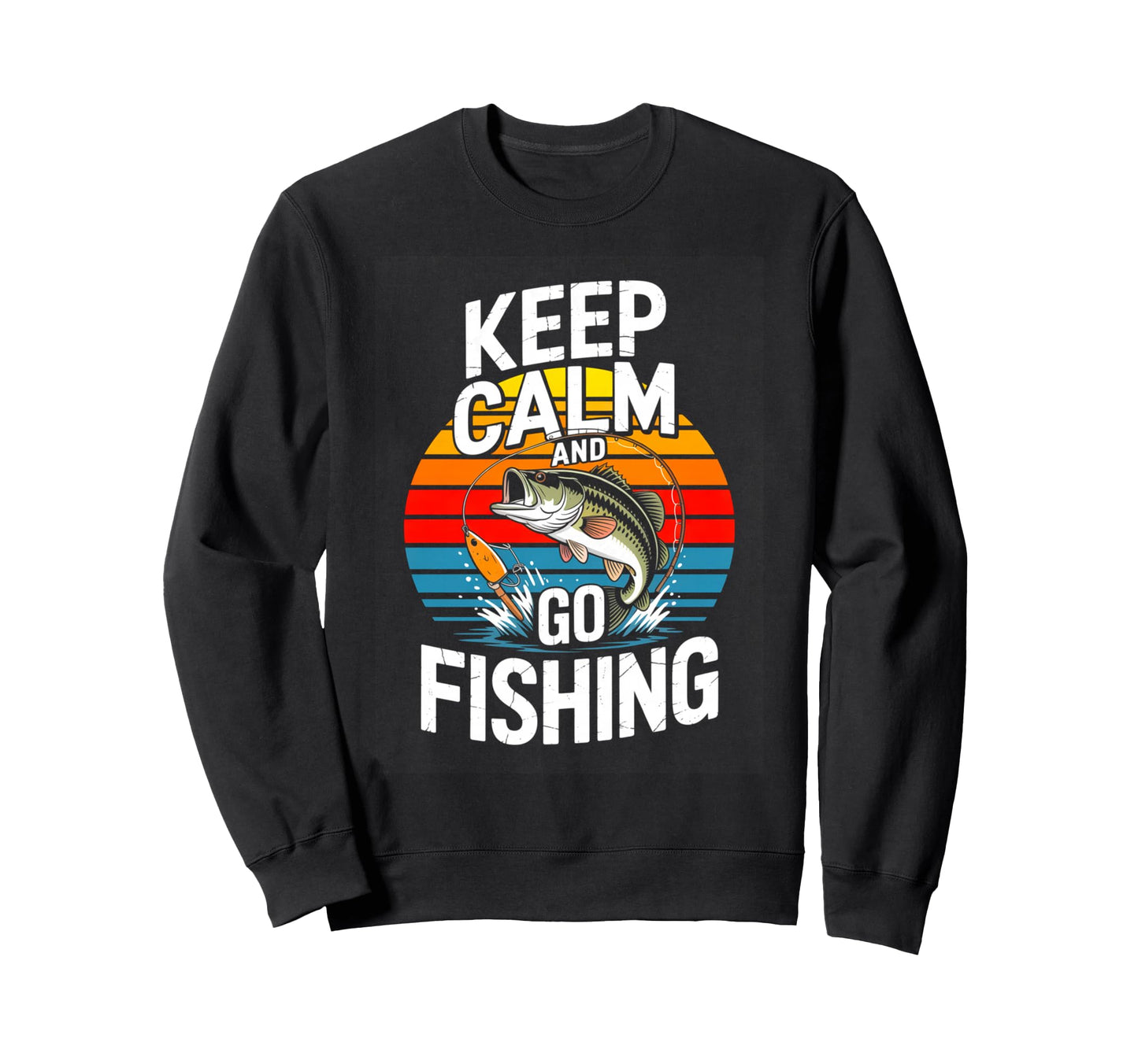 Keep Calm And Go Fishing Bass Sweatshirt - Trendy Graphic for Adults - T-Shirt, Sweatshirt, Hoodie