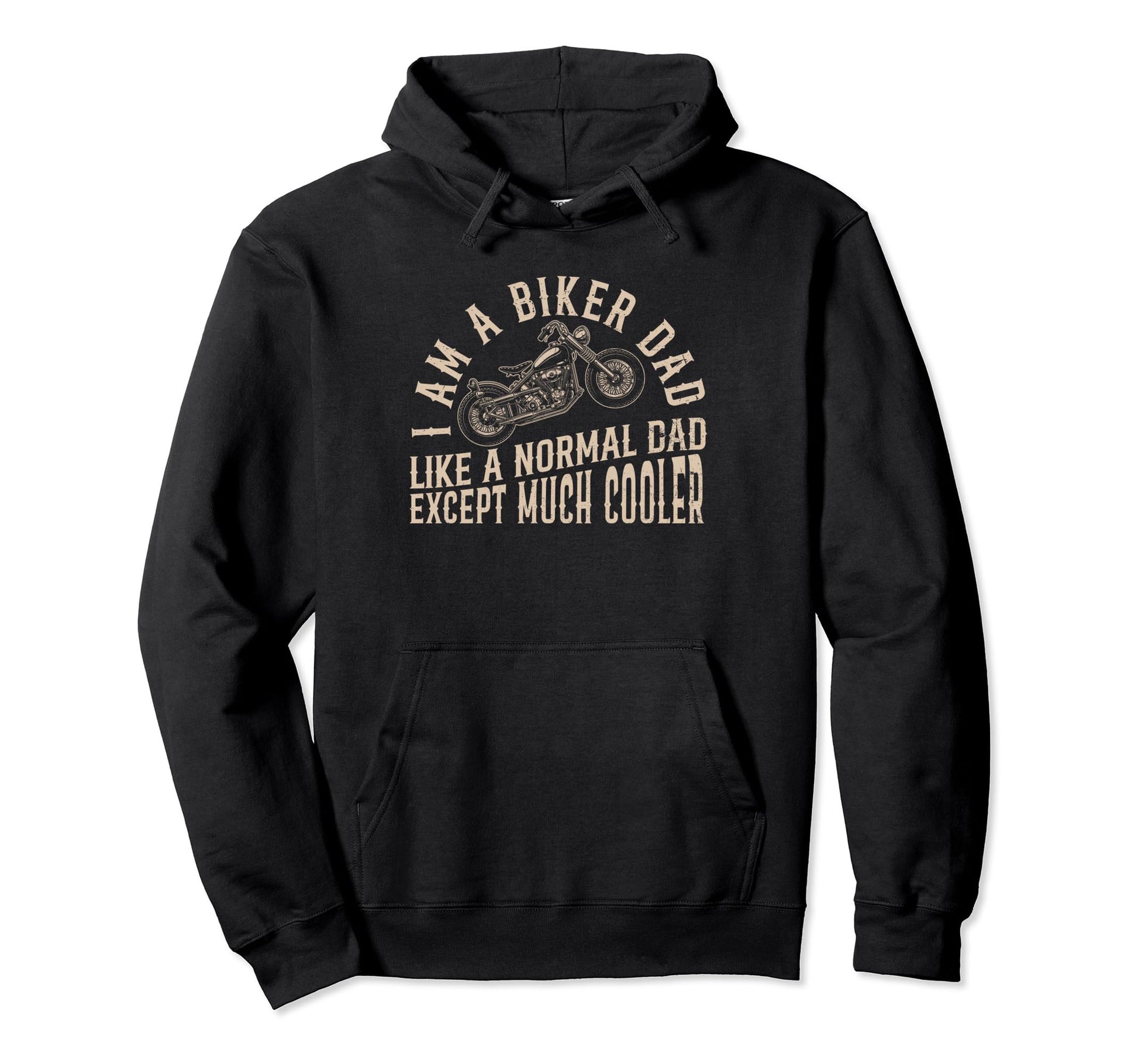 Motorcycle Biker Dad Is Much Cooler Hoodie - Trendy Graphic for Adults - T-Shirt, Sweatshirt, Hoodie