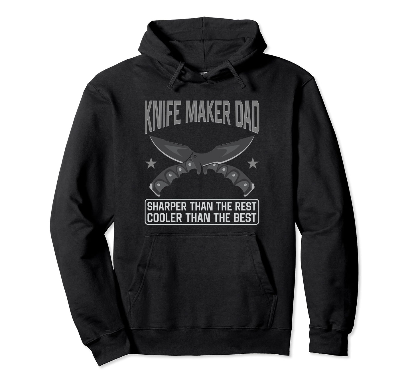 Sharper Than Rest Cooler Than Best Knife Hoodie - Aesthetic Graphic Unisex - T-Shirt, Sweatshirt, Hoodie