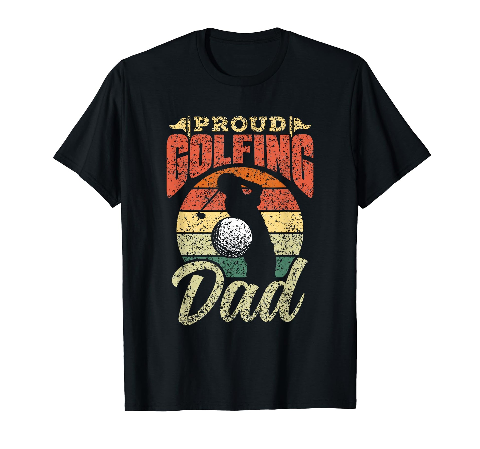 Proud Golfing Dad Father Golfer Golf T-Shirt - Minimalist Print Unisex - T-Shirt, Sweatshirt, Hoodie