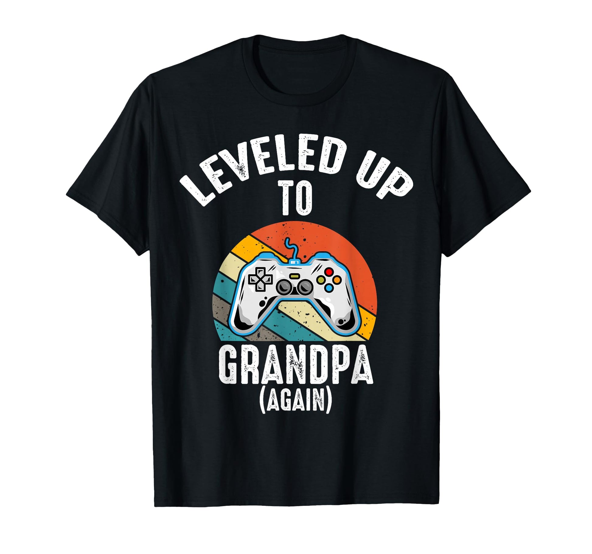 Leveled Up To Grandpa Again Reveal T-Shirt - Streetwear Style for Adults - T-Shirt, Sweatshirt, Hoodie