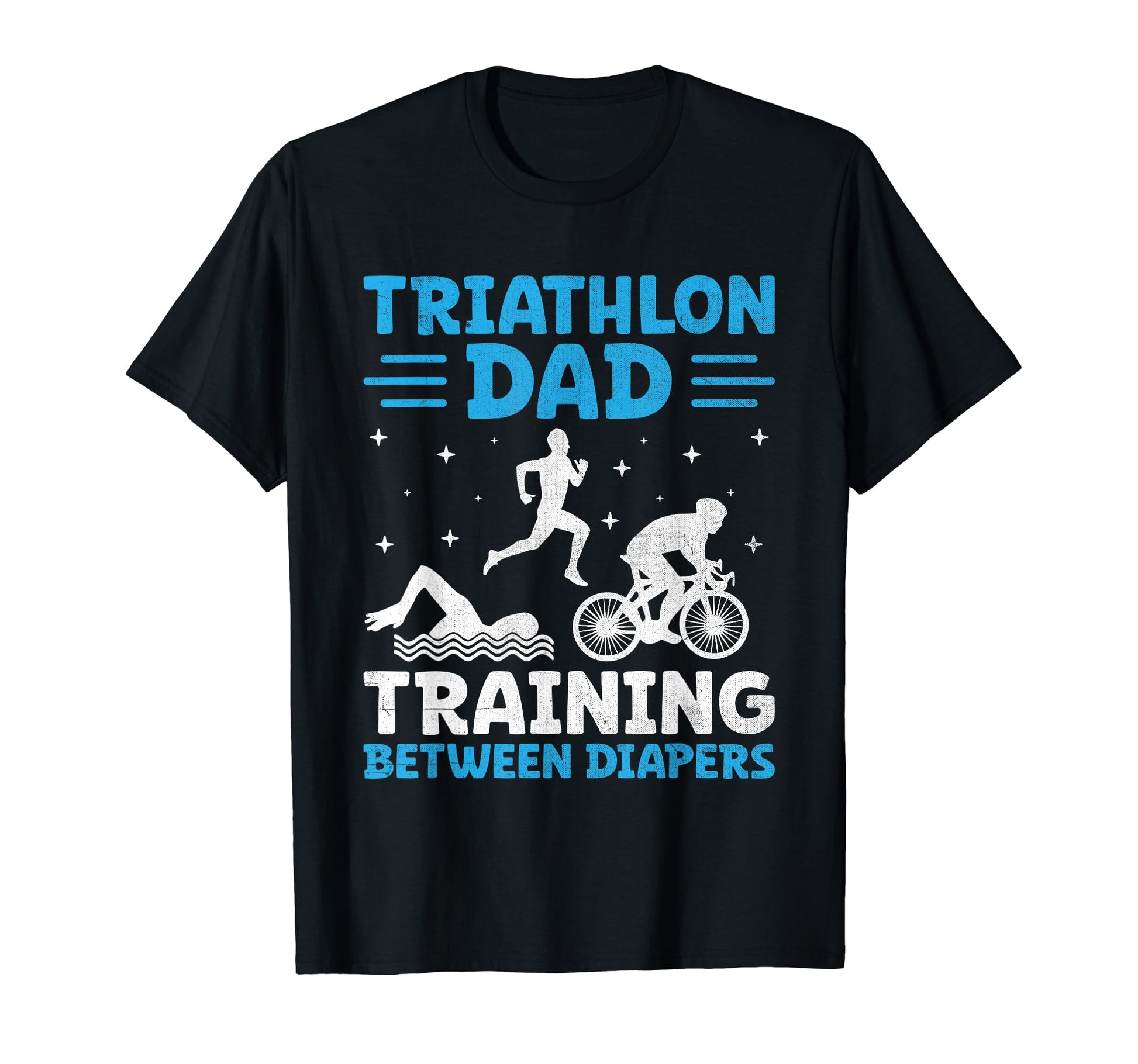 Triathlon Dad Swim Bike Run Triathlete T-Shirt - Minimalist Print Unisex - T-Shirt, Sweatshirt, Hoodie