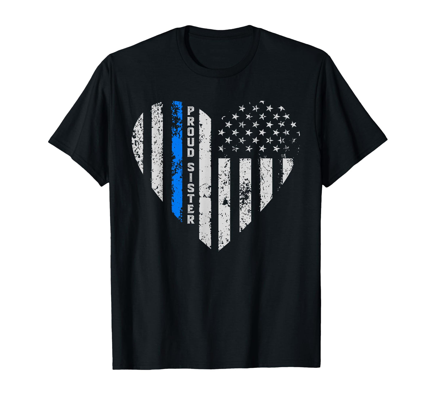Proud Police Sister Police Officer T-Shirt - Custom Art Print for Adults - T-Shirt, Sweatshirt, Hoodie