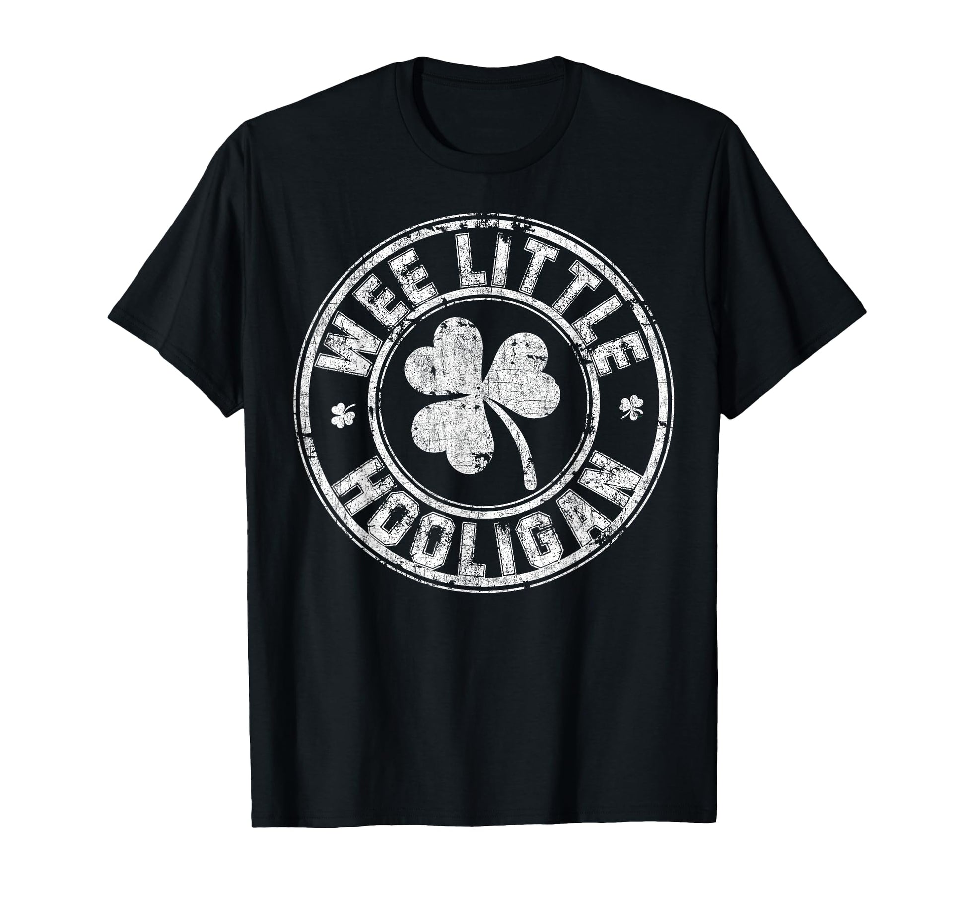 Wee Little Hooligan Great Saint Patrick Day T-Shirt - Graphic Print Unisex - T-Shirt, Sweatshirt, Hoodie