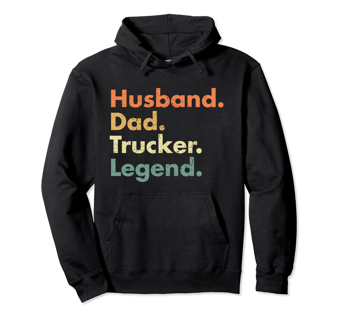 Husband Dad Trucker Legend Funny Papa Hoodie - Graphic Print for Adults - T-Shirt, Sweatshirt, Hoodie