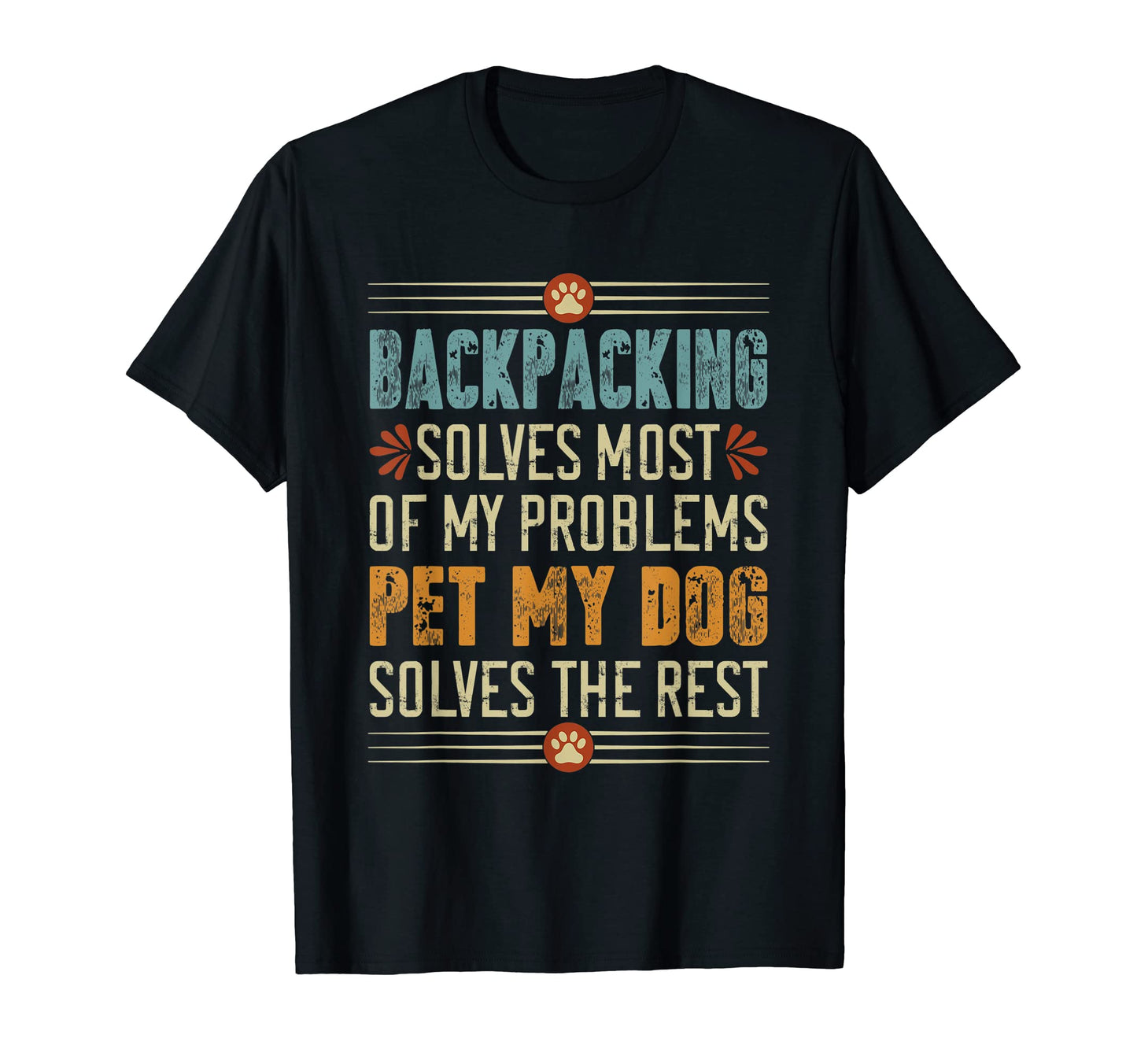 Backpacking Dog Mom Dad Dog Lover T-Shirt - Fun Novelty Design Unisex - T-Shirt, Sweatshirt, Hoodie