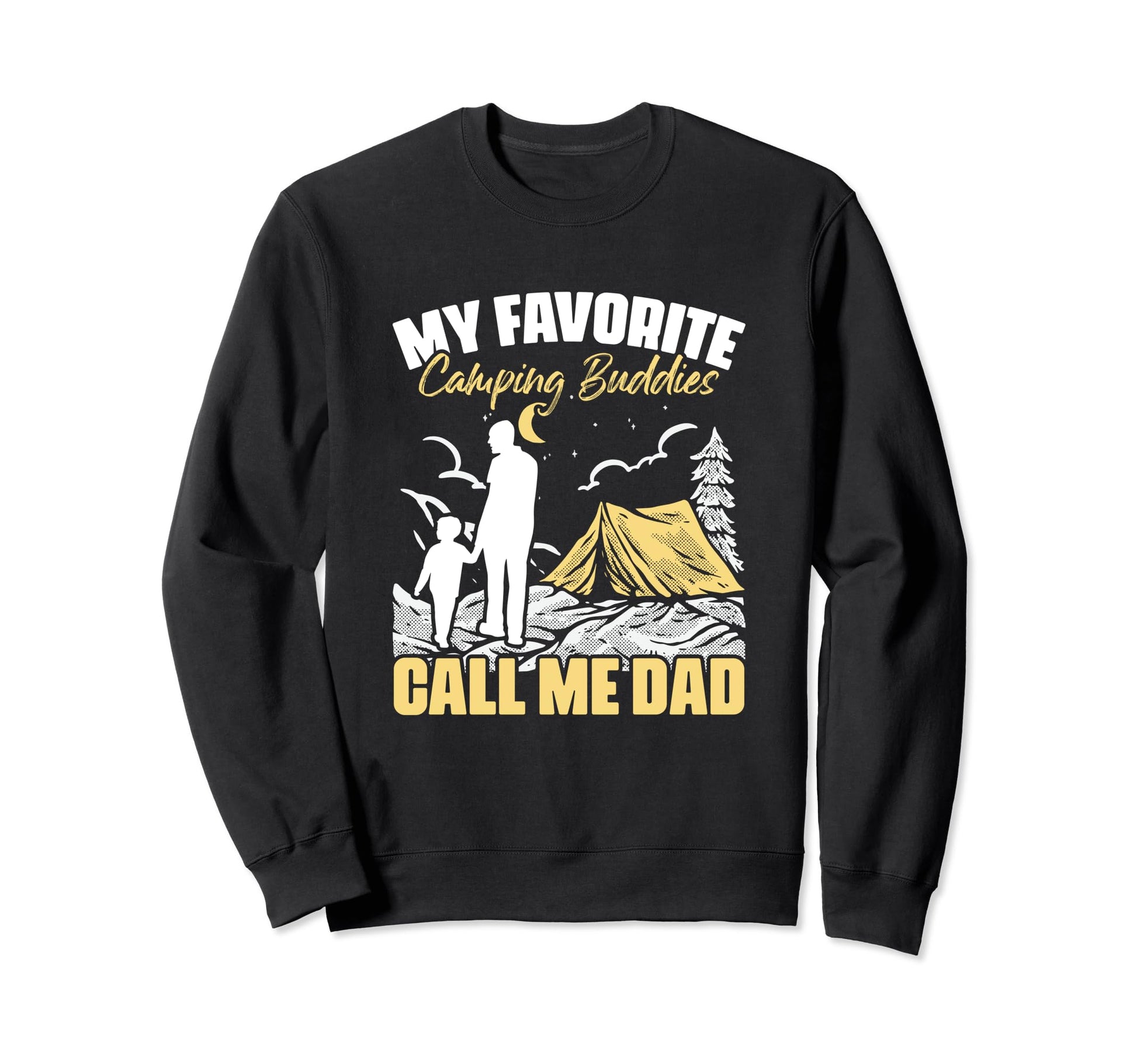 Camping Buddies Call Me Dad Travel Sweatshirt - Custom Art Print Men Women - T-Shirt, Sweatshirt, Hoodie