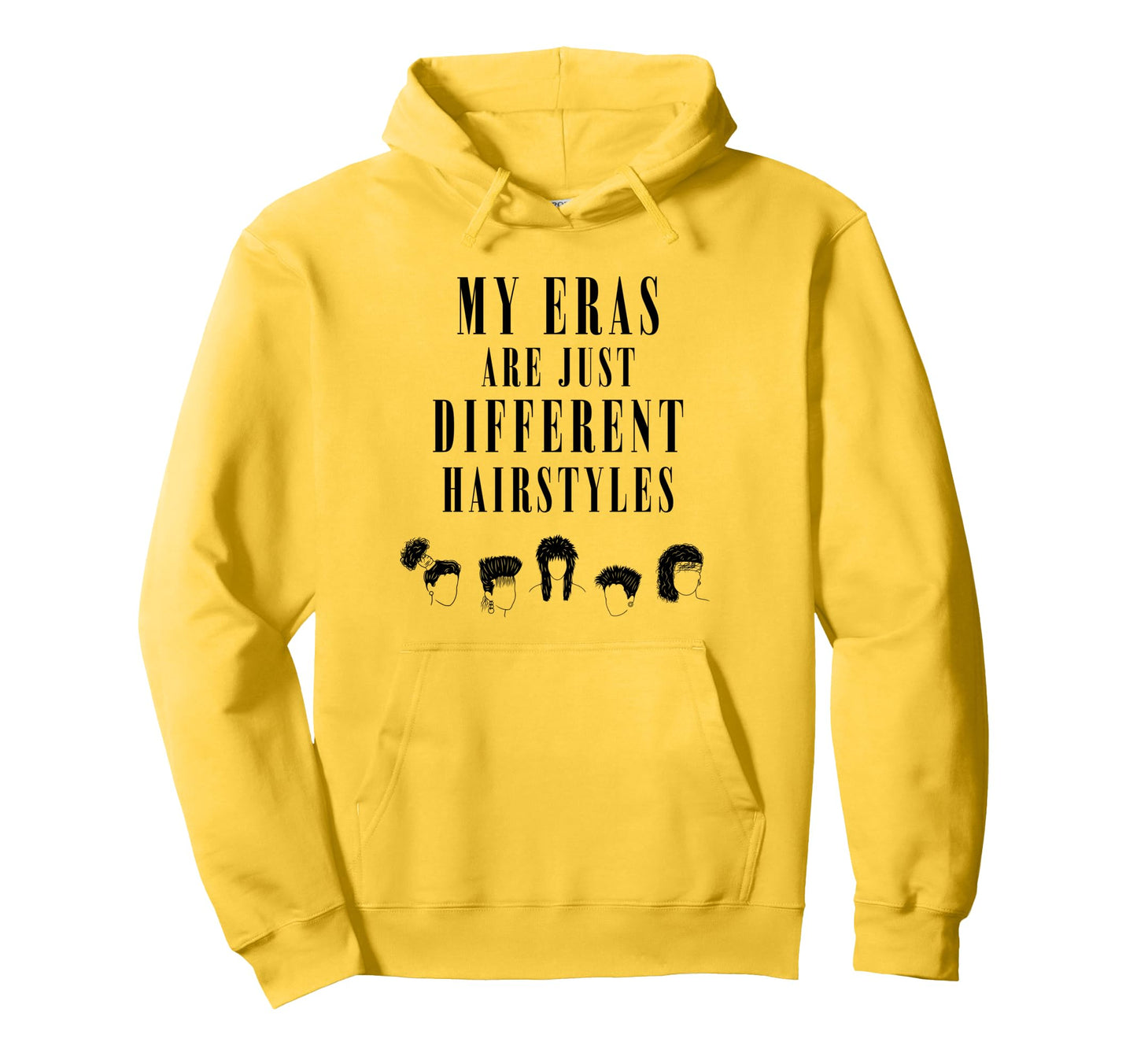 My Bangs Era Funny Haircut Stylists Pop Hoodie - Trendy Graphic Unisex - T-Shirt, Sweatshirt, Hoodie