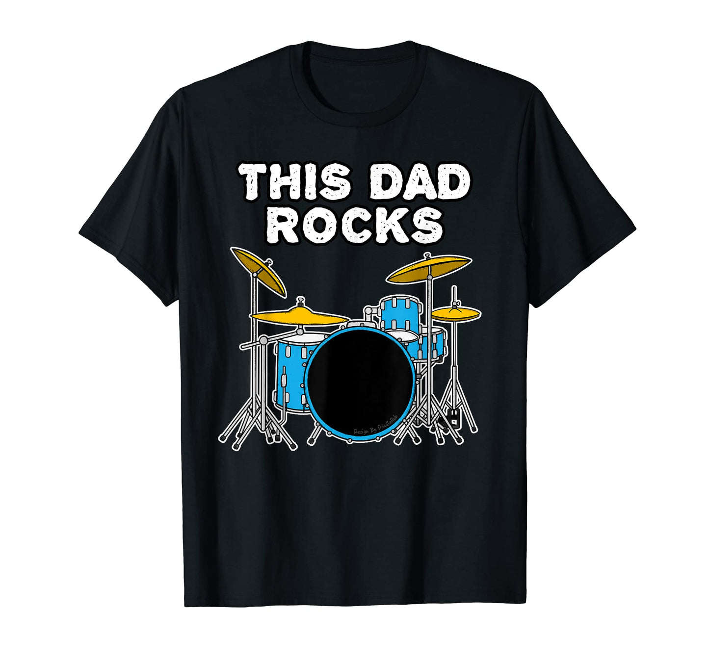 Mens Fathers Day Drums Dad Drummer T-Shirt - Trendy Graphic for Adults - T-Shirt, Sweatshirt, Hoodie