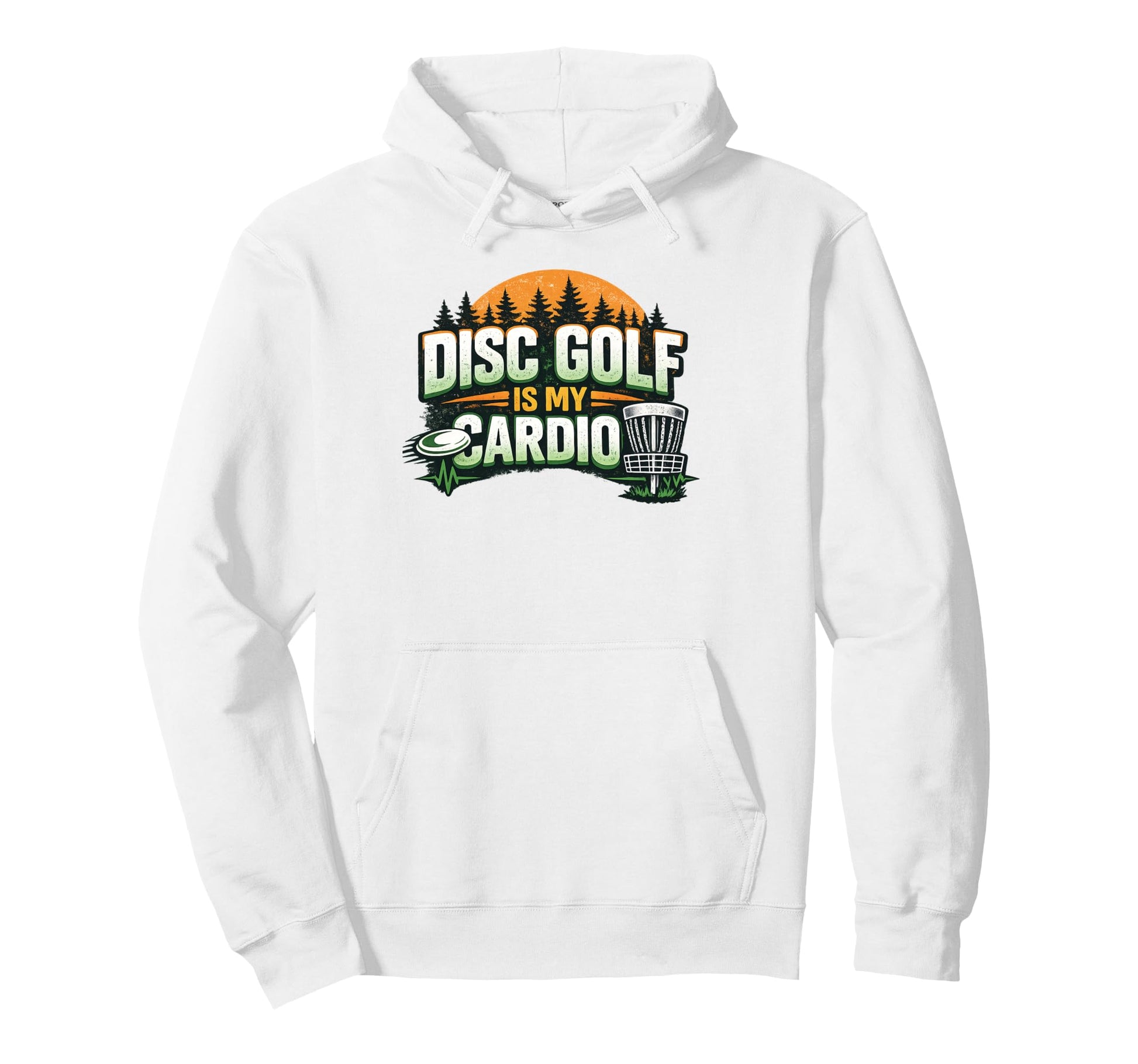 Disc Golf Is My Cardio Funny Disc Golf Hoodie - Trendy Graphic Men Women - T-Shirt, Sweatshirt, Hoodie