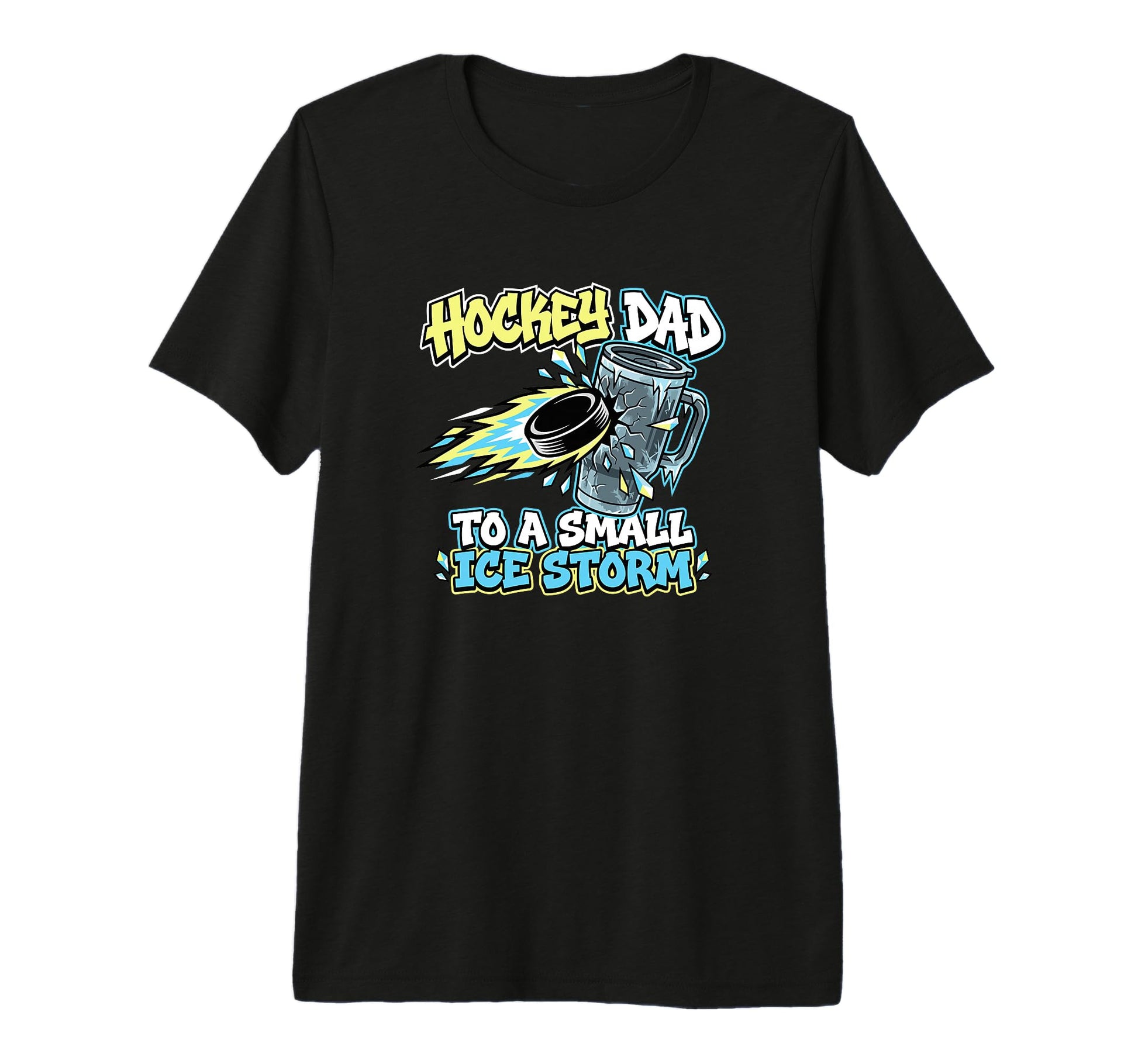 Hockey Dad To Small Ice Storm Rink T-Shirt - Unique Graphic Men Women - T-Shirt, Sweatshirt, Hoodie
