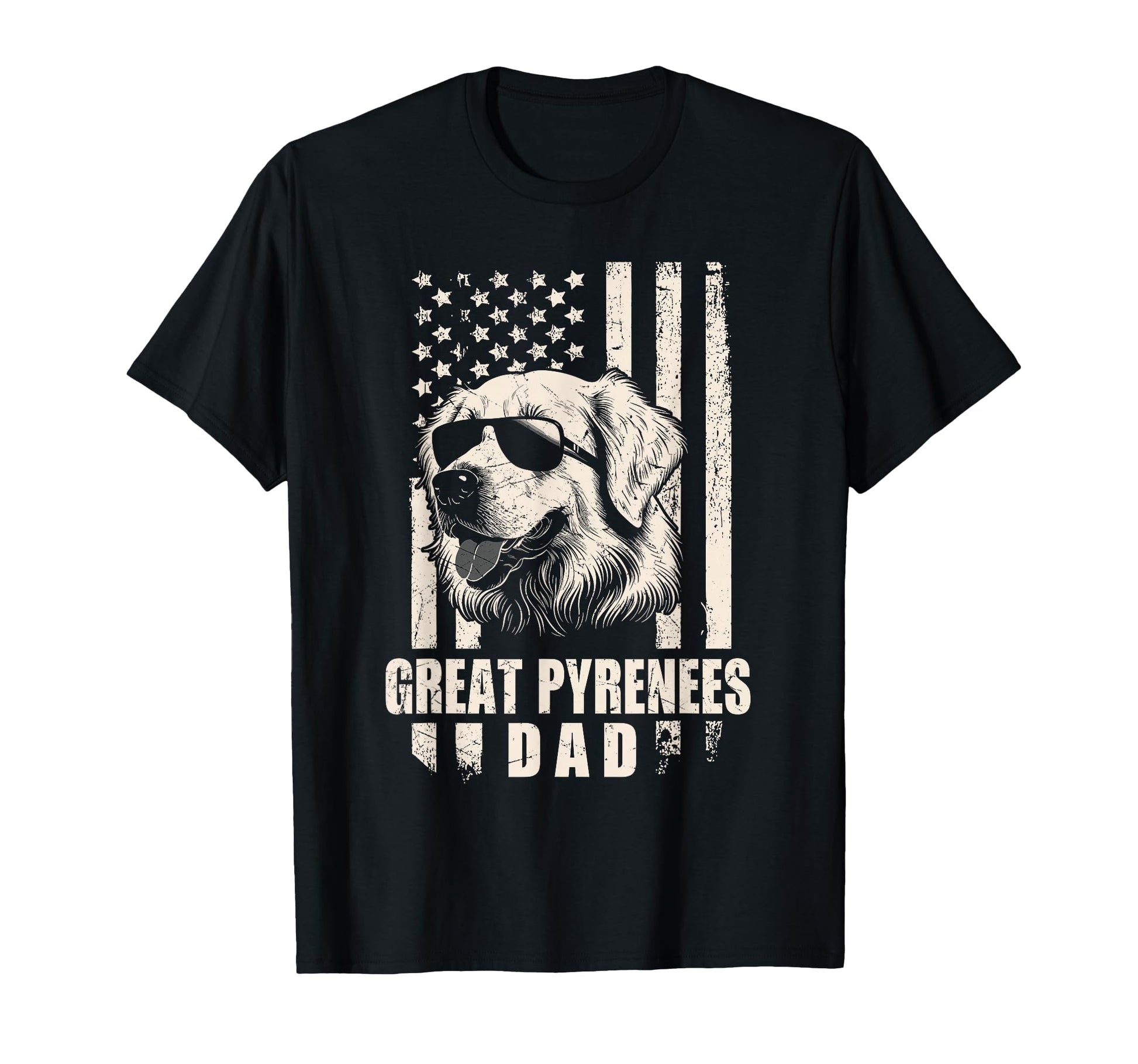 Great Pyrenees Dog Dad American Flag T-Shirt - Streetwear Style Men Women - T-Shirt, Sweatshirt, Hoodie