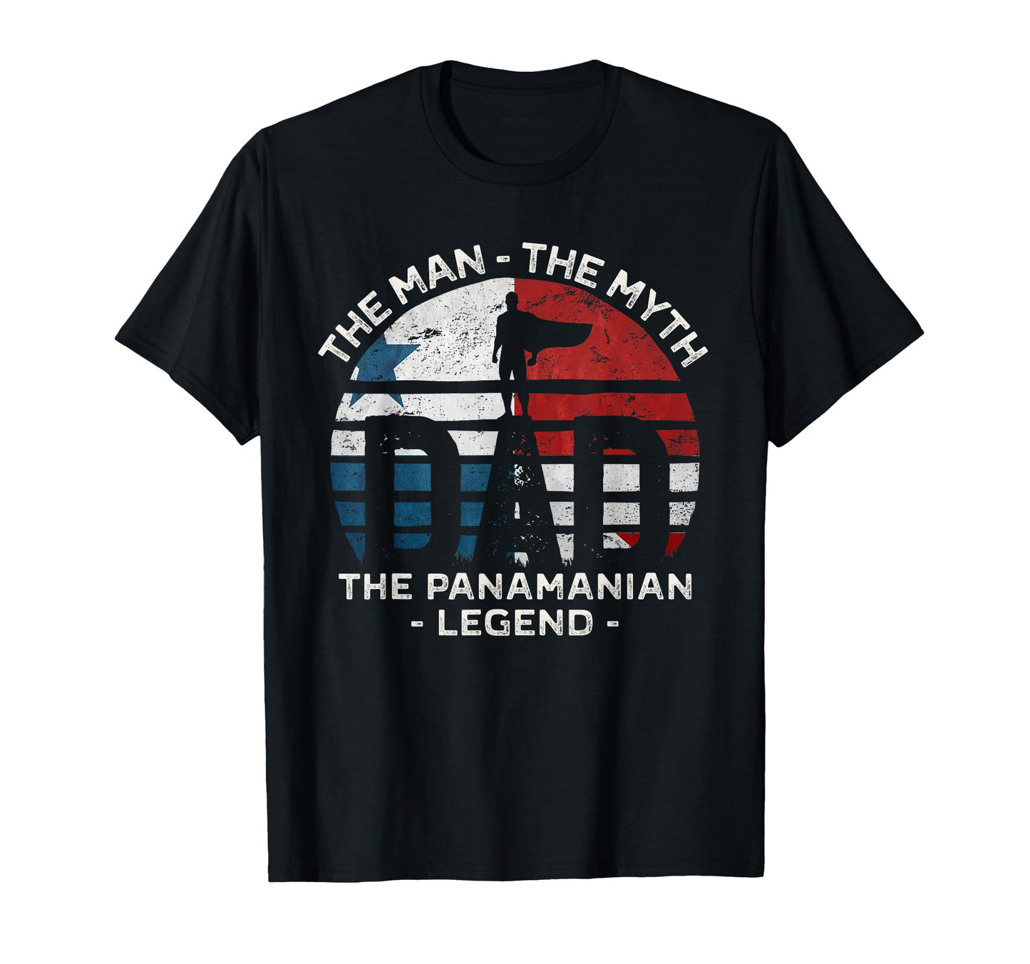 Dad Myth Panamanian Legend Panama T-Shirt - Custom Art Print Unisex - T-Shirt, Sweatshirt, Hoodie