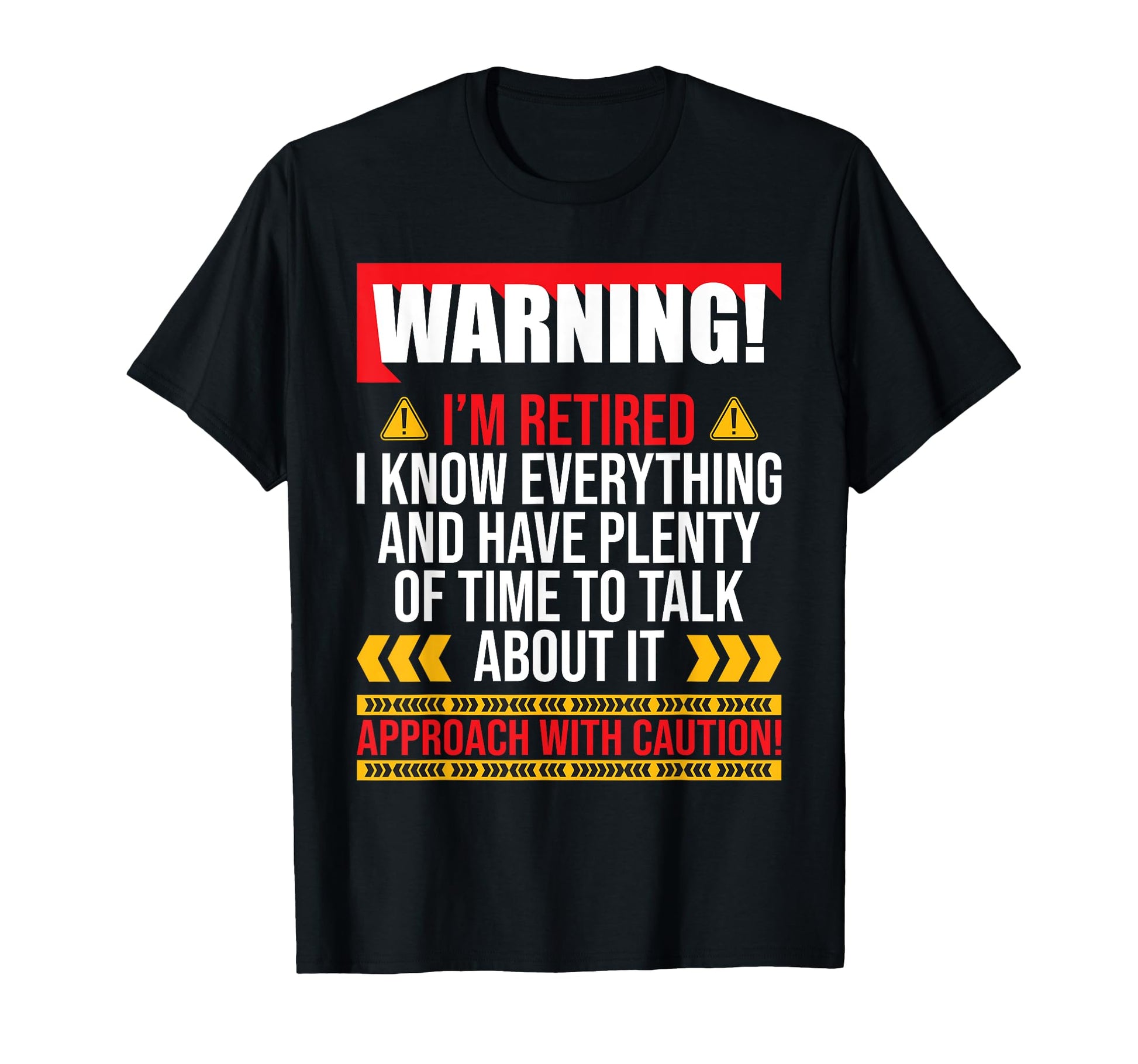 Im Retired Plenty Time To Talk Retirement T-Shirt - Graphic Print Unisex - T-Shirt, Sweatshirt, Hoodie