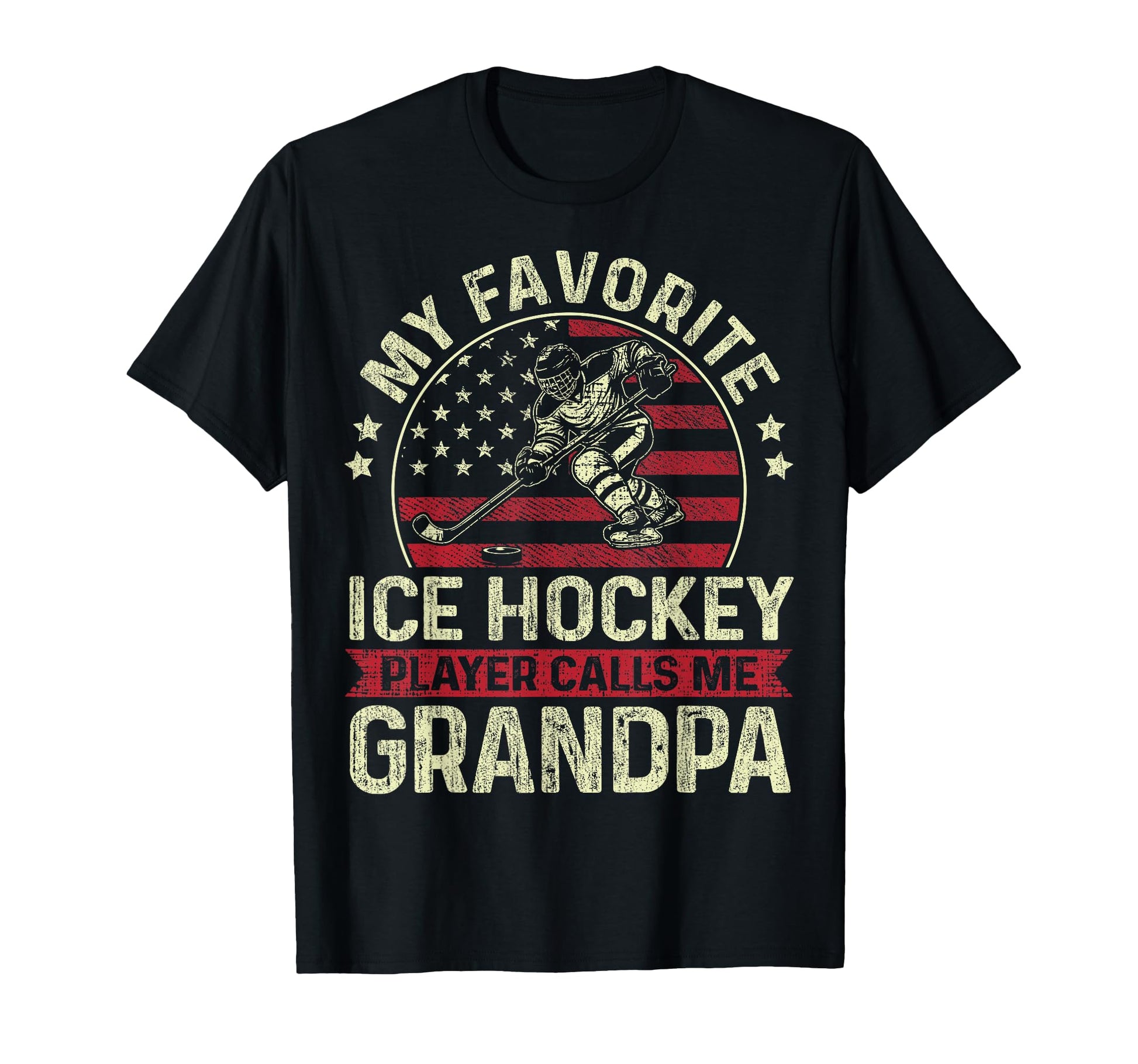 My Favorite Ice Hockey Player Calls T-Shirt - Casual Everyday Wear Unisex - T-Shirt, Sweatshirt, Hoodie