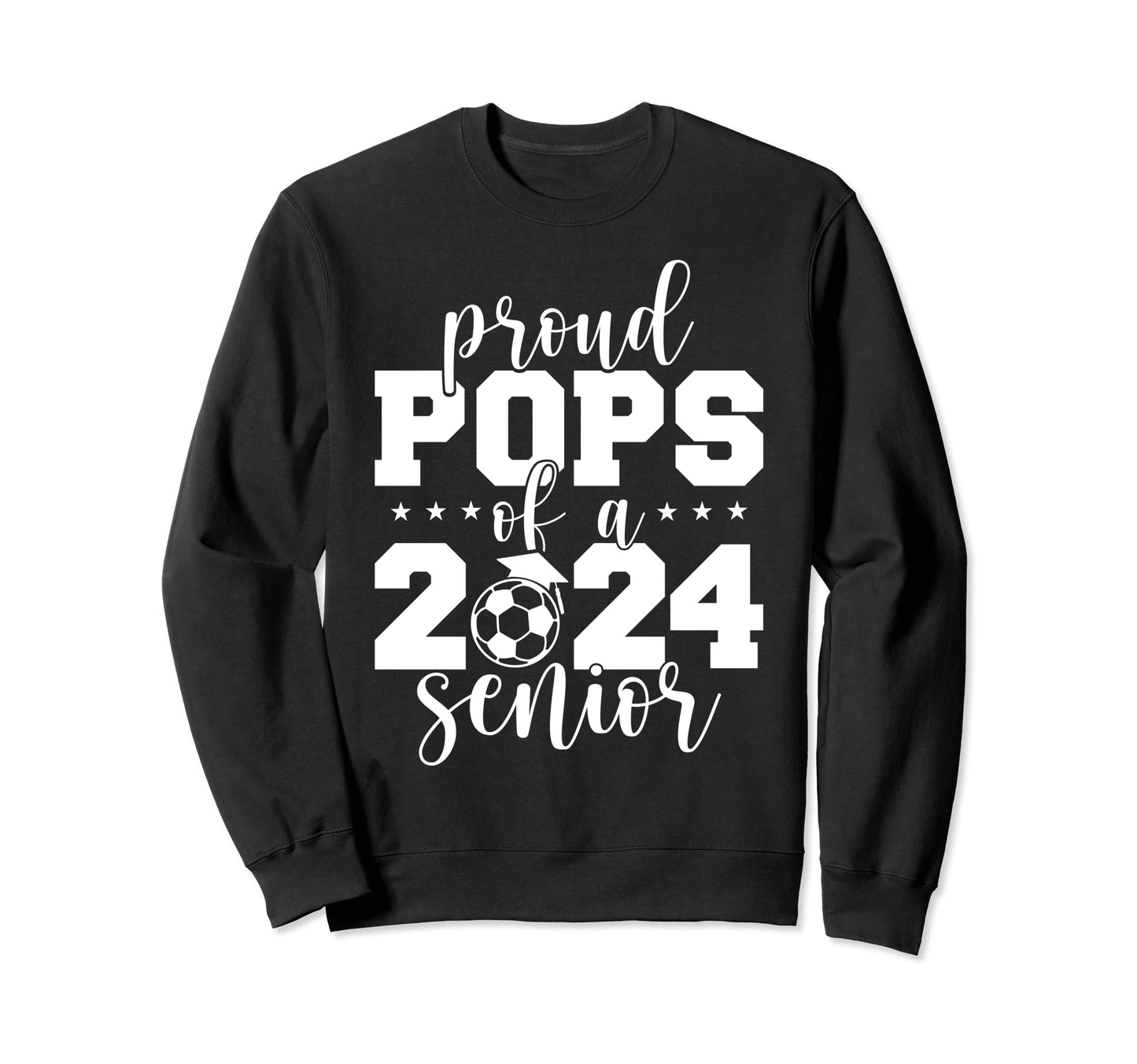 2024 Senior Proud Pops Senior Class 2024 Sweatshirt - Graphic Print Unisex - T-Shirt, Sweatshirt, Hoodie