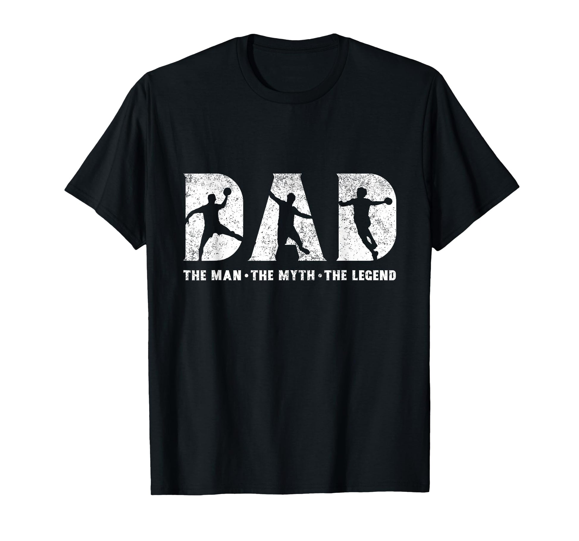 Handball Dad Myth Legend Fathers Day T-Shirt - Fun Novelty Design Unisex - T-Shirt, Sweatshirt, Hoodie