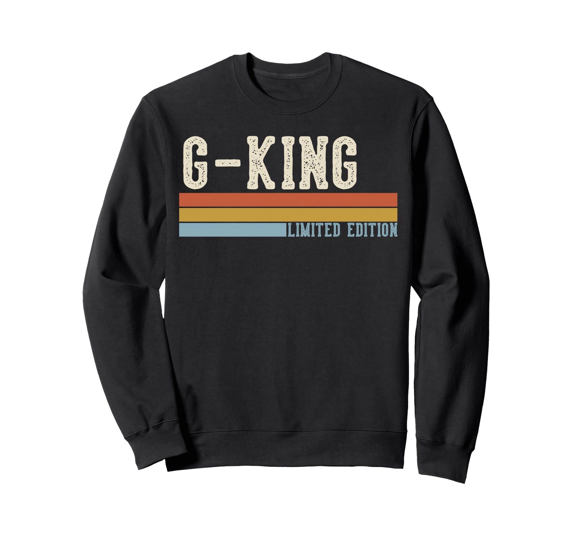 G King Grandpa Fathers Day Sweatshirt - Trendy Graphic for Adults - T-Shirt, Sweatshirt, Hoodie