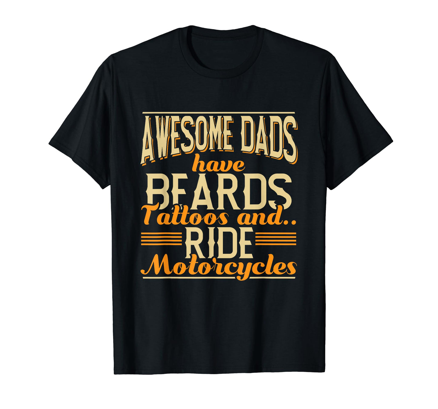 Bearded Tattooed Motorcycles Dad T-Shirt - Custom Art Print Unisex - T-Shirt, Sweatshirt, Hoodie