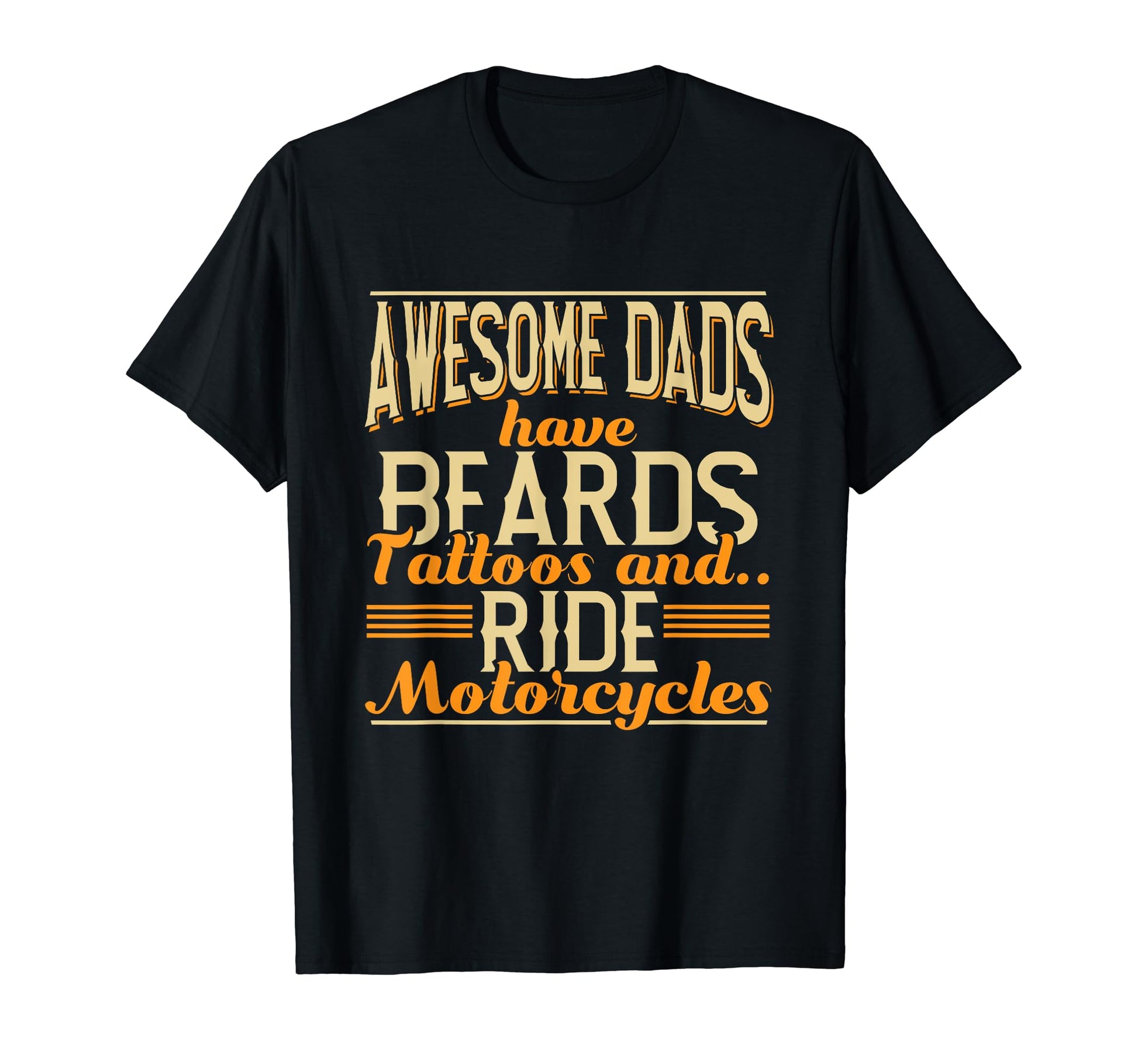 Bearded Tattooed Motorcycles Dad T-Shirt - Custom Art Print Unisex - T-Shirt, Sweatshirt, Hoodie