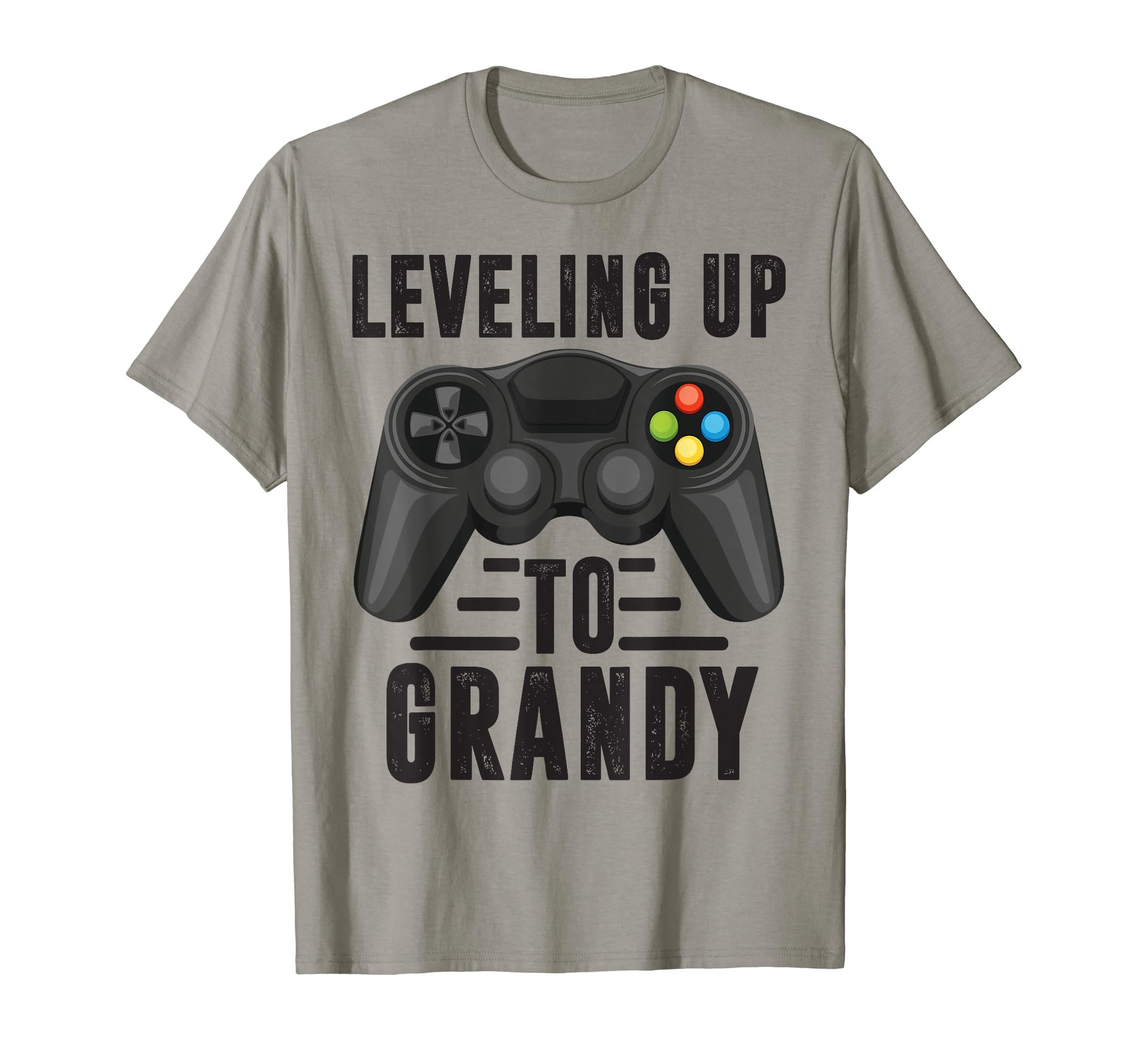Leveling Up To Grandy Promoted To T-Shirt - Casual Everyday Wear Men Women - T-Shirt, Sweatshirt, Hoodie