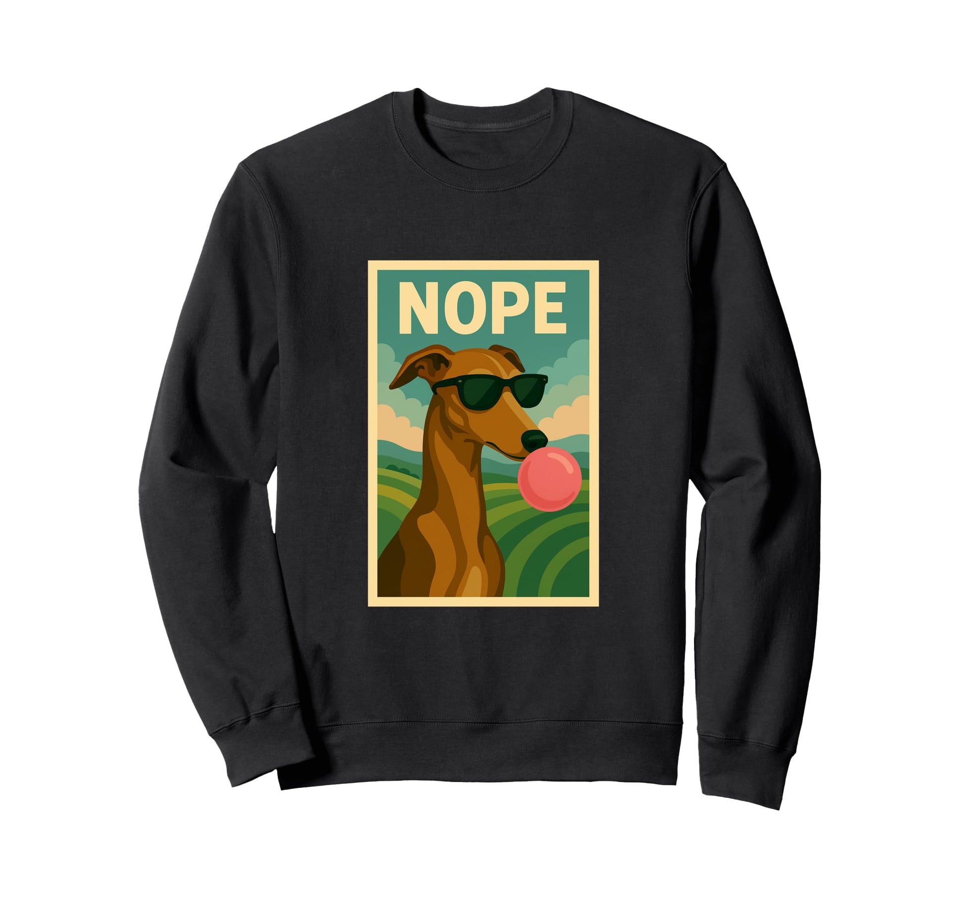 Greyhound Nope Chewing Gum Bubble Sweatshirt - Streetwear Style Men Women - T-Shirt, Sweatshirt, Hoodie