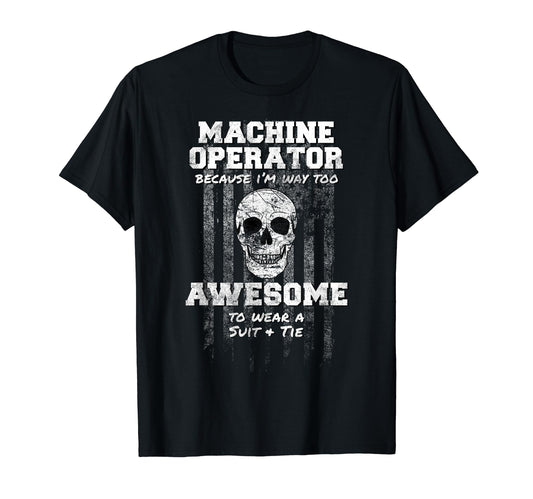 American Funny Machine Operator Usa T-Shirt - Graphic Print Men Women - T-Shirt, Sweatshirt, Hoodie