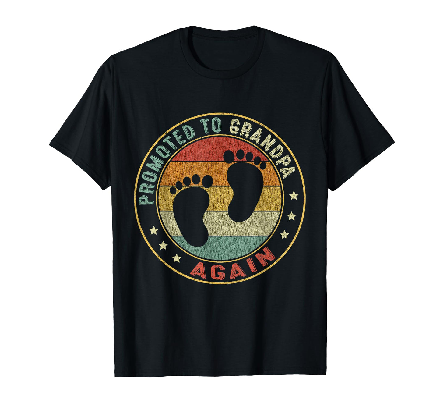 Mens Promoted To Grandpa Again T-Shirt - Custom Art Print Men Women - T-Shirt, Sweatshirt, Hoodie