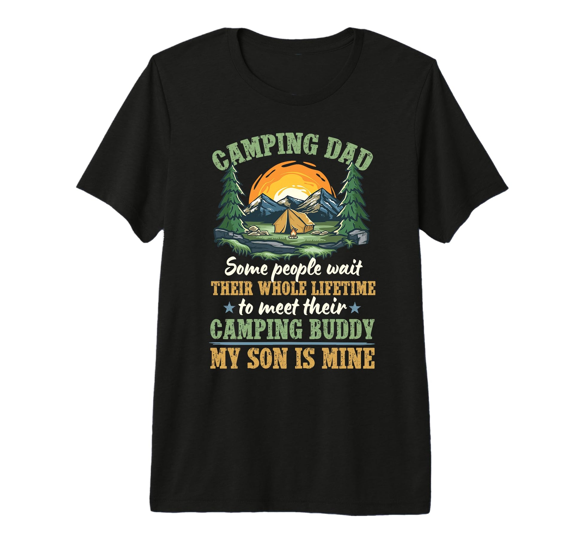 Mens Camping Dad Camping Buddies T-Shirt - Fun Novelty Design Men Women - T-Shirt, Sweatshirt, Hoodie