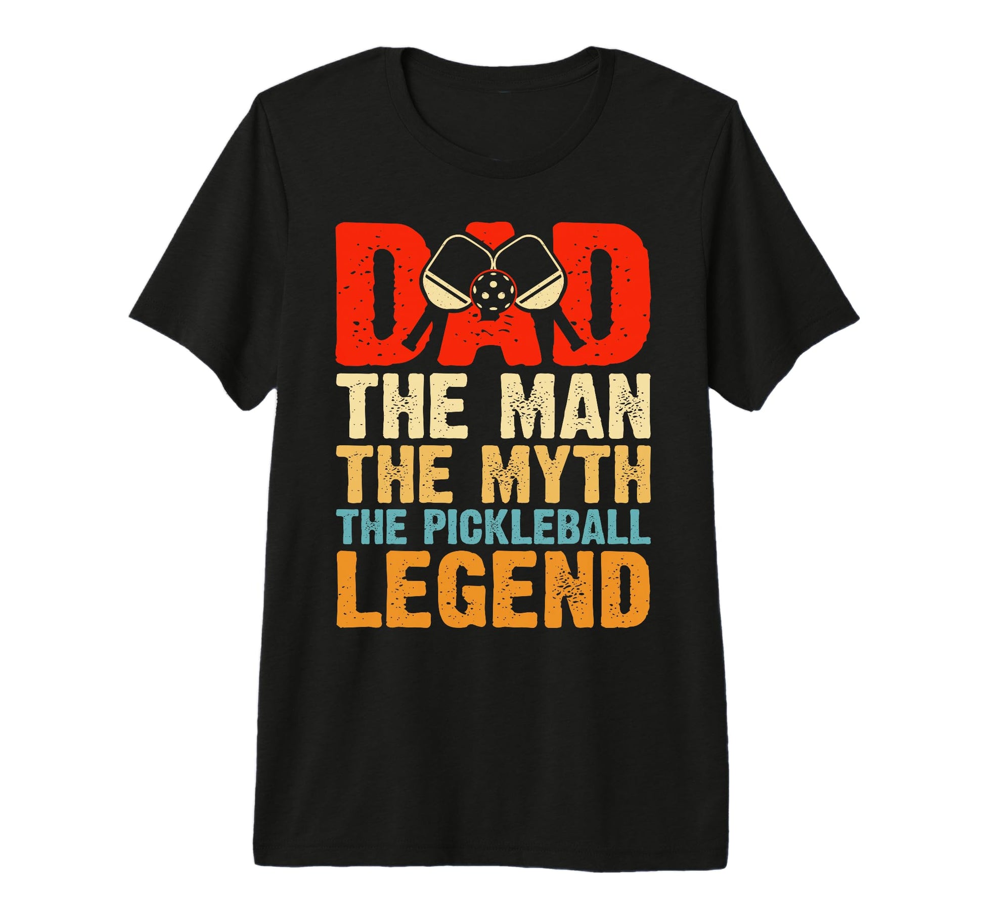 Mens Pickleball Dad Myth Pickleball T-Shirt - Casual Everyday Wear Unisex - T-Shirt, Sweatshirt, Hoodie