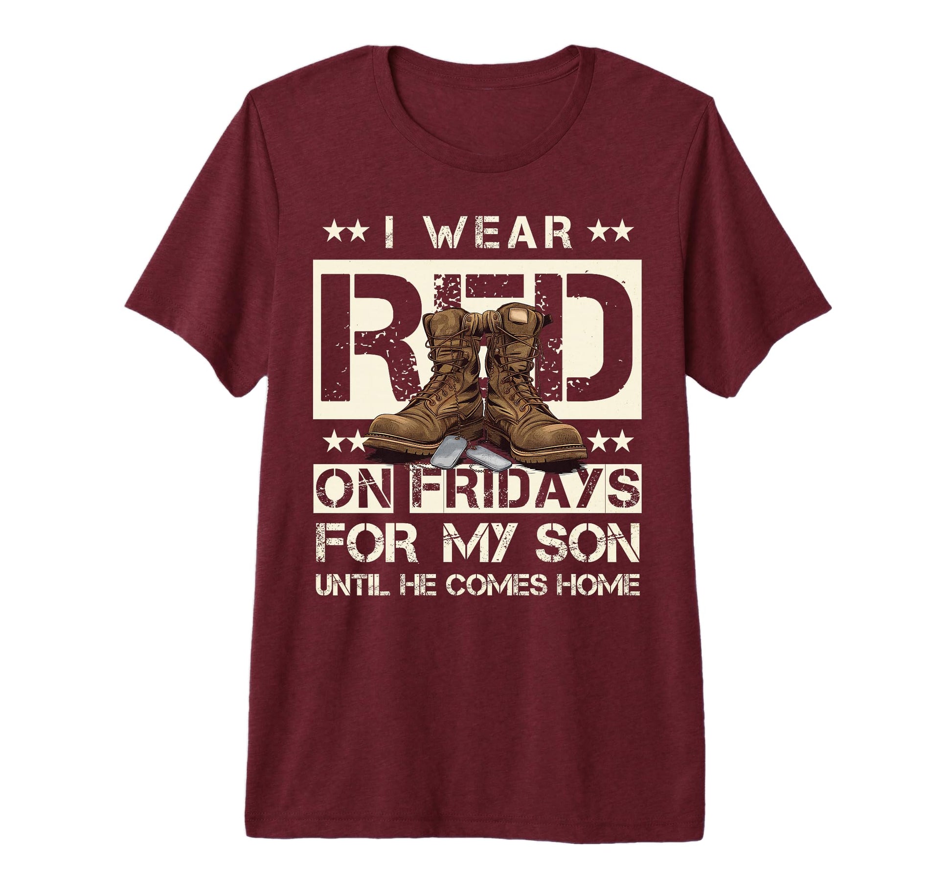 I Wear Red Fridays My Son Until He T-Shirt - Novelty Apparel Men Women - T-Shirt, Sweatshirt, Hoodie