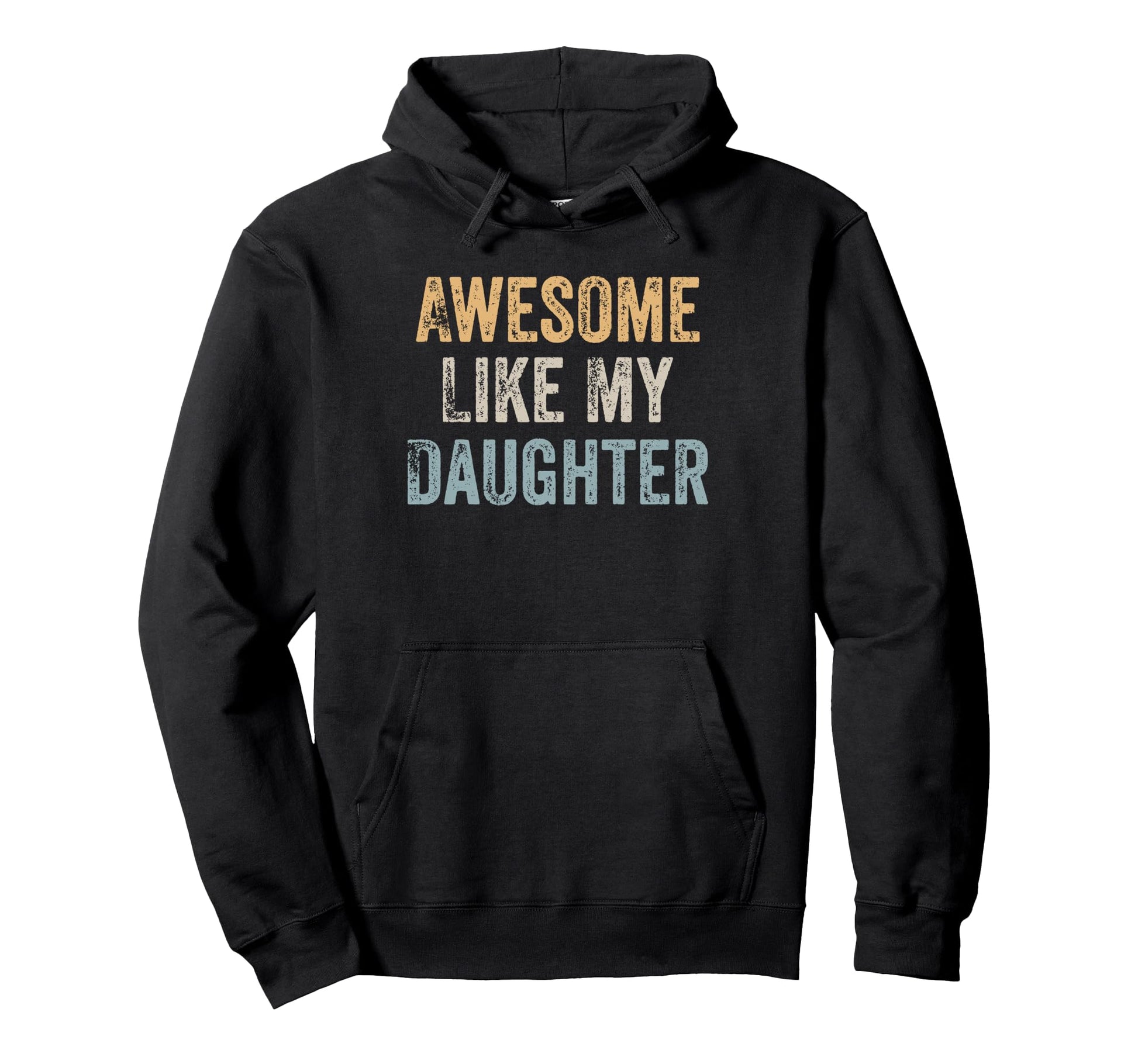 Funny Parents Day Awesome Like My Hoodie - Minimalist Print Men Women - T-Shirt, Sweatshirt, Hoodie