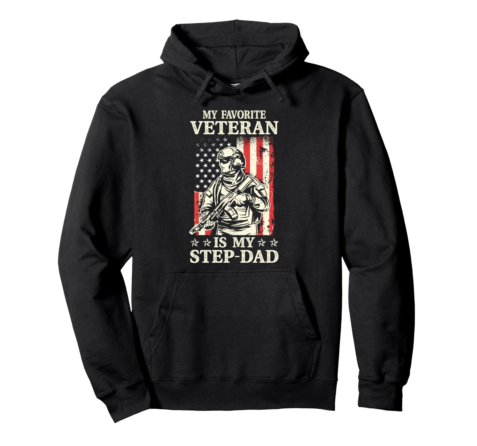 My Favorite Veteran Is My Stepdad Hoodie - Custom Art Print for Adults - T-Shirt, Sweatshirt, Hoodie