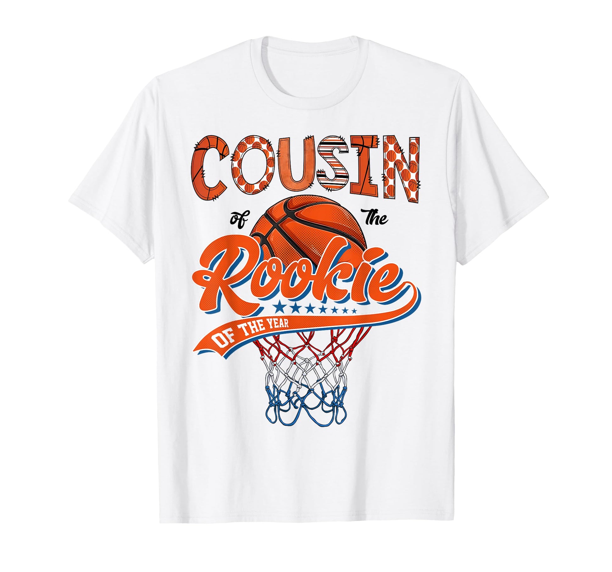 Cousin Rookie 1St Basketball T-Shirt - Casual Everyday Wear for Adults - T-Shirt, Sweatshirt, Hoodie