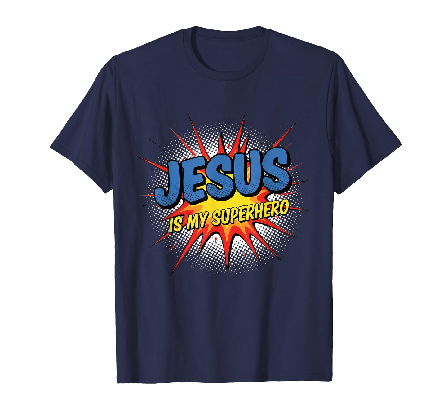 Christian Jesus Is My Superhero Comic T-Shirt - Custom Art Print Men Women - T-Shirt, Sweatshirt, Hoodie