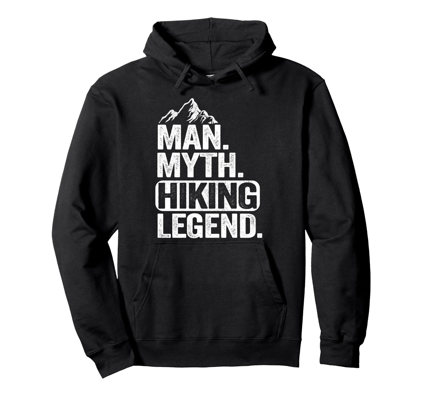 Myth Hiking Legend Hiker Grandpa Hoodie - Fun Novelty Design for Adults - T-Shirt, Sweatshirt, Hoodie