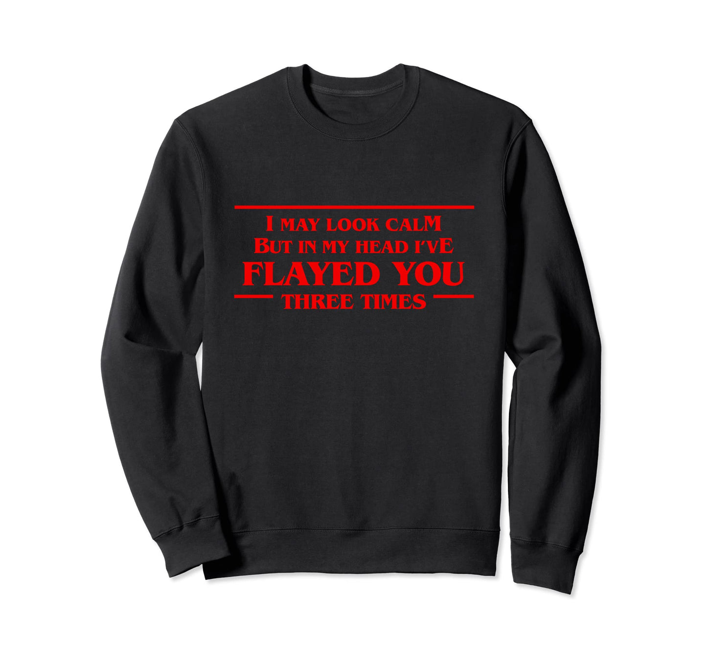 Mind Flayed Passive Aggressive Pop Sweatshirt - Unique Graphic Unisex - T-Shirt, Sweatshirt, Hoodie